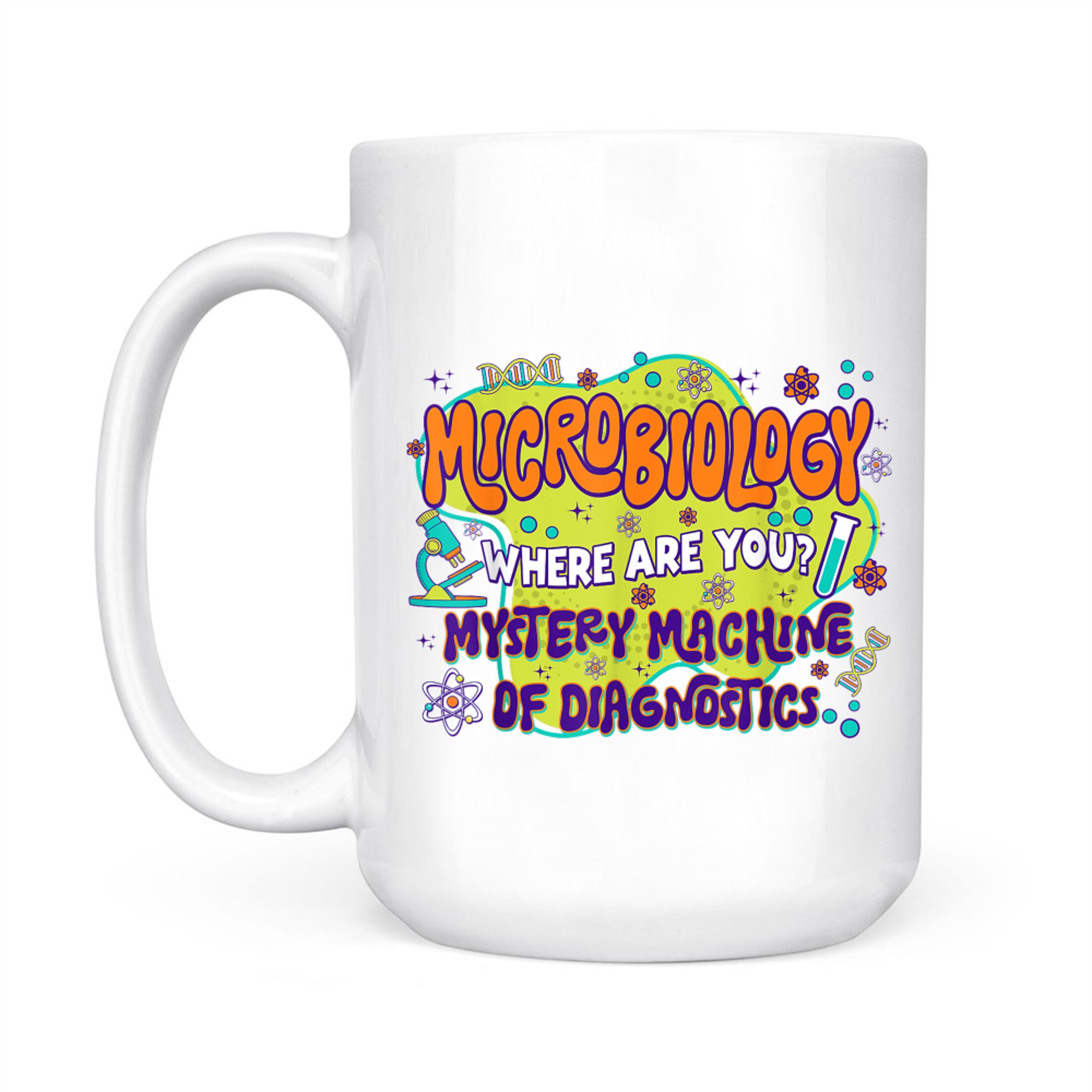 Microbiology Lab Week Mystery Machine Of Diagnostics Mug