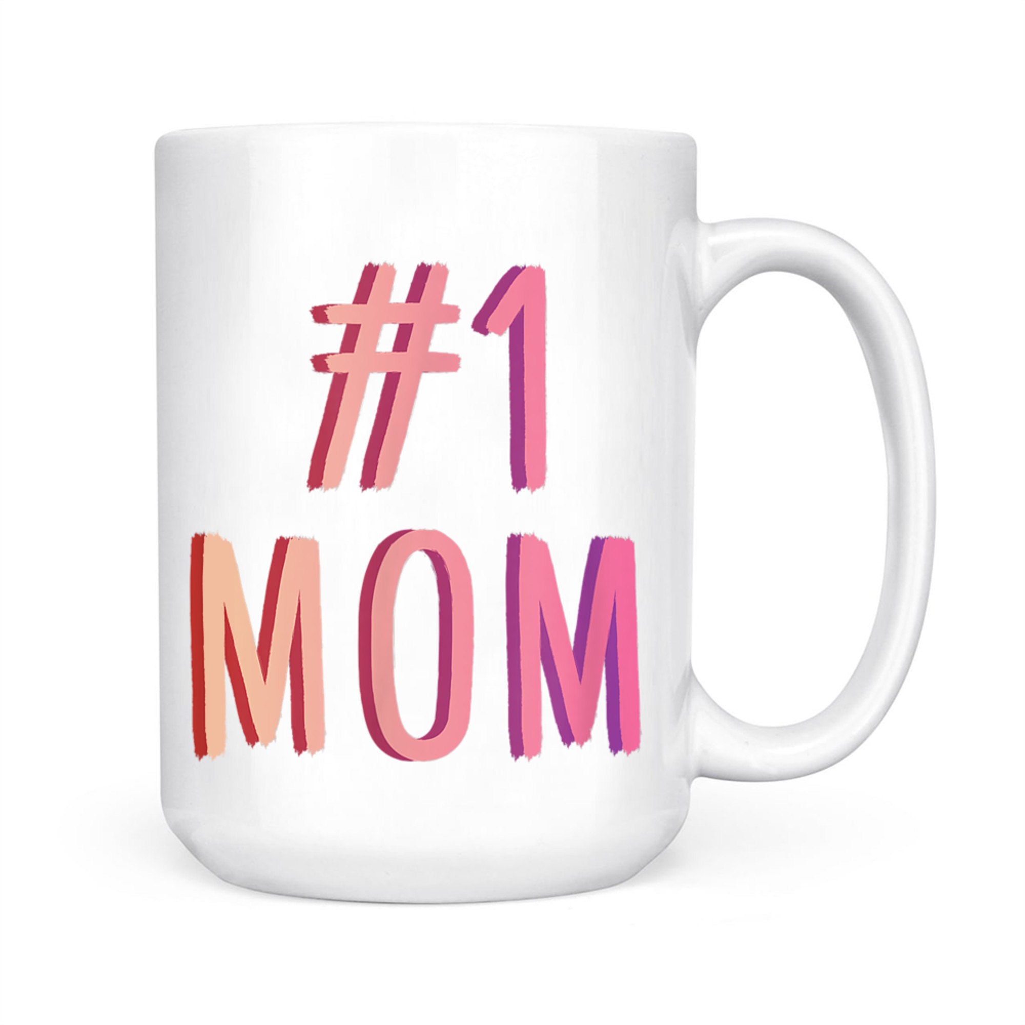 #Mom Best Mom Ever Worlds Best Mom Cute Mothers Day Mug