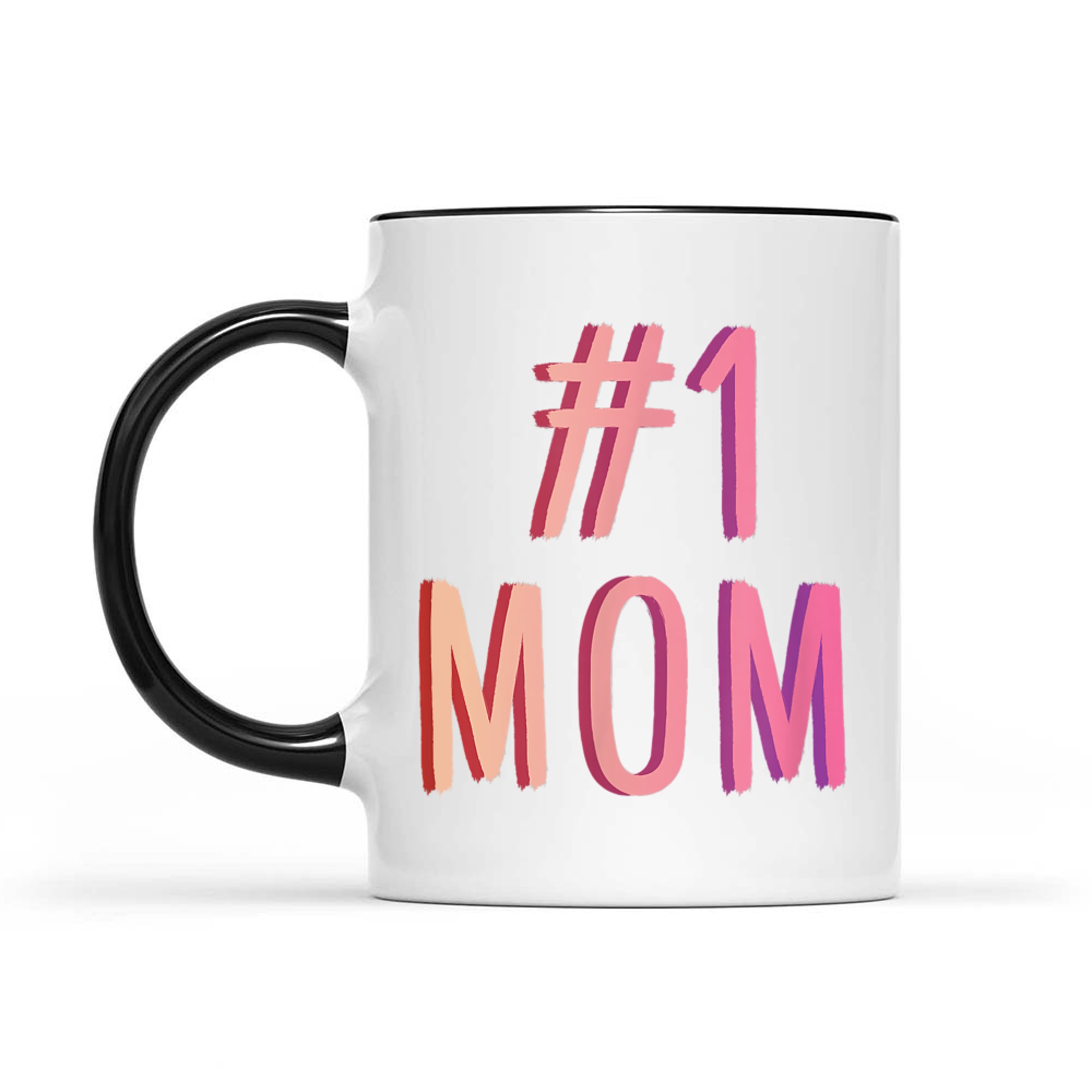 #Mom Best Mom Ever Worlds Best Mom Cute Mothers Day Mug
