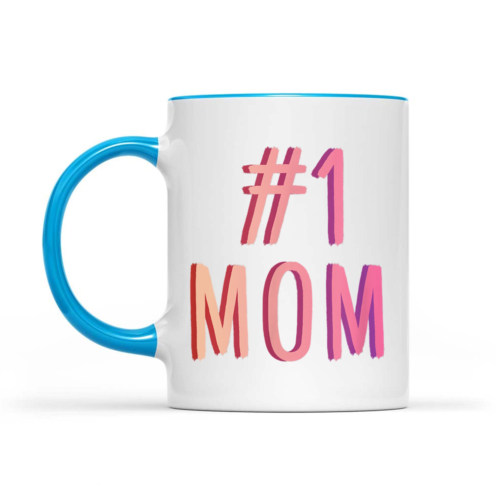 #Mom Best Mom Ever Worlds Best Mom Cute Mothers Day Mug