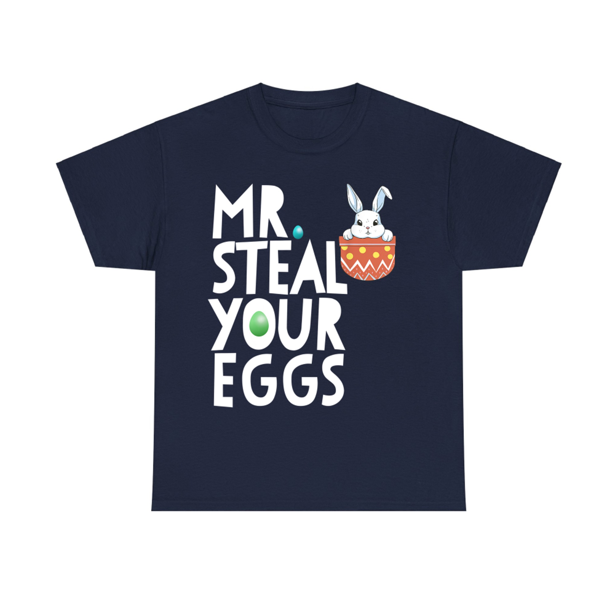 Mr Steal Your Eggs Kids Easter Sunday Funny Boys Easter T-Shirt