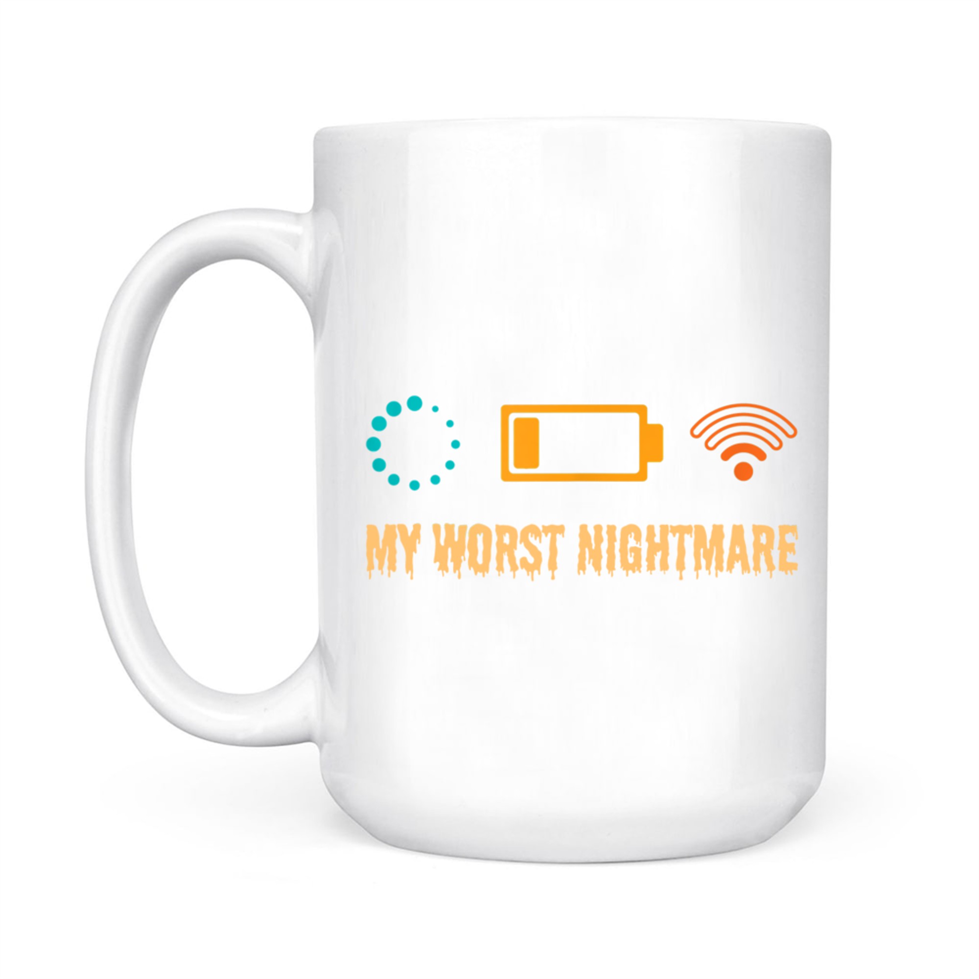 My Worst Nightmare Funny Gamer Mug