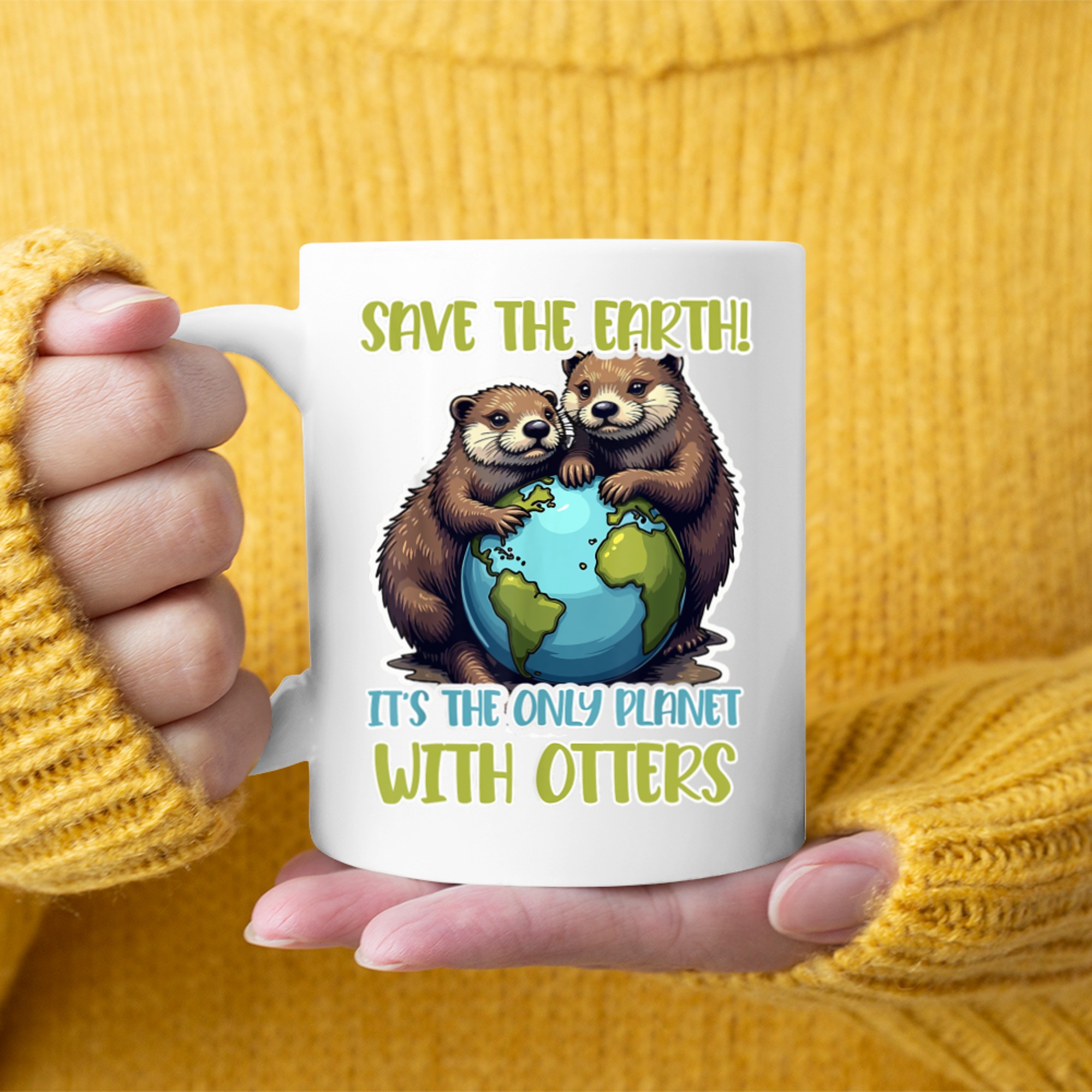 Otter Slogan Save The Earth The Only Planet Mug