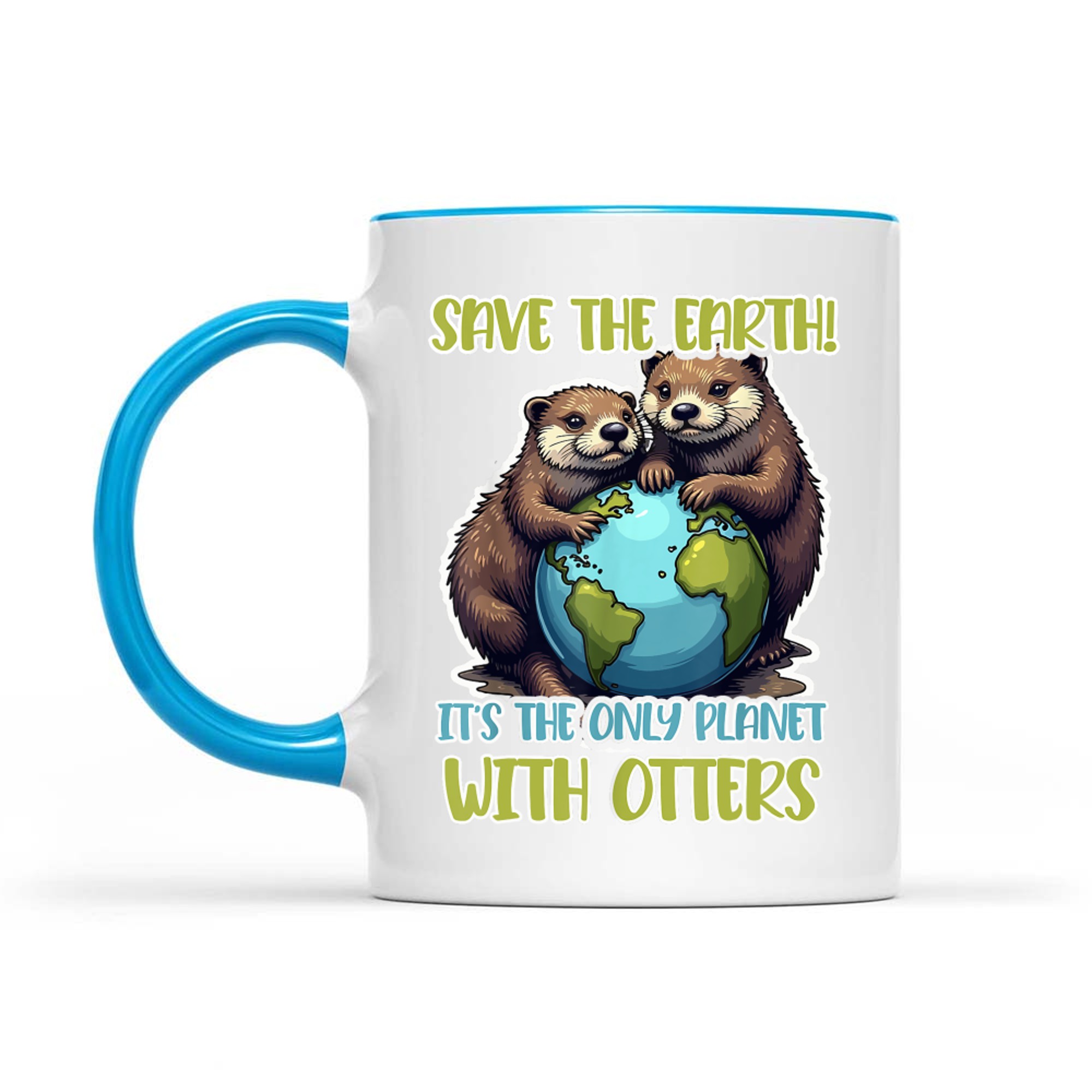 Otter Slogan Save The Earth The Only Planet Mug