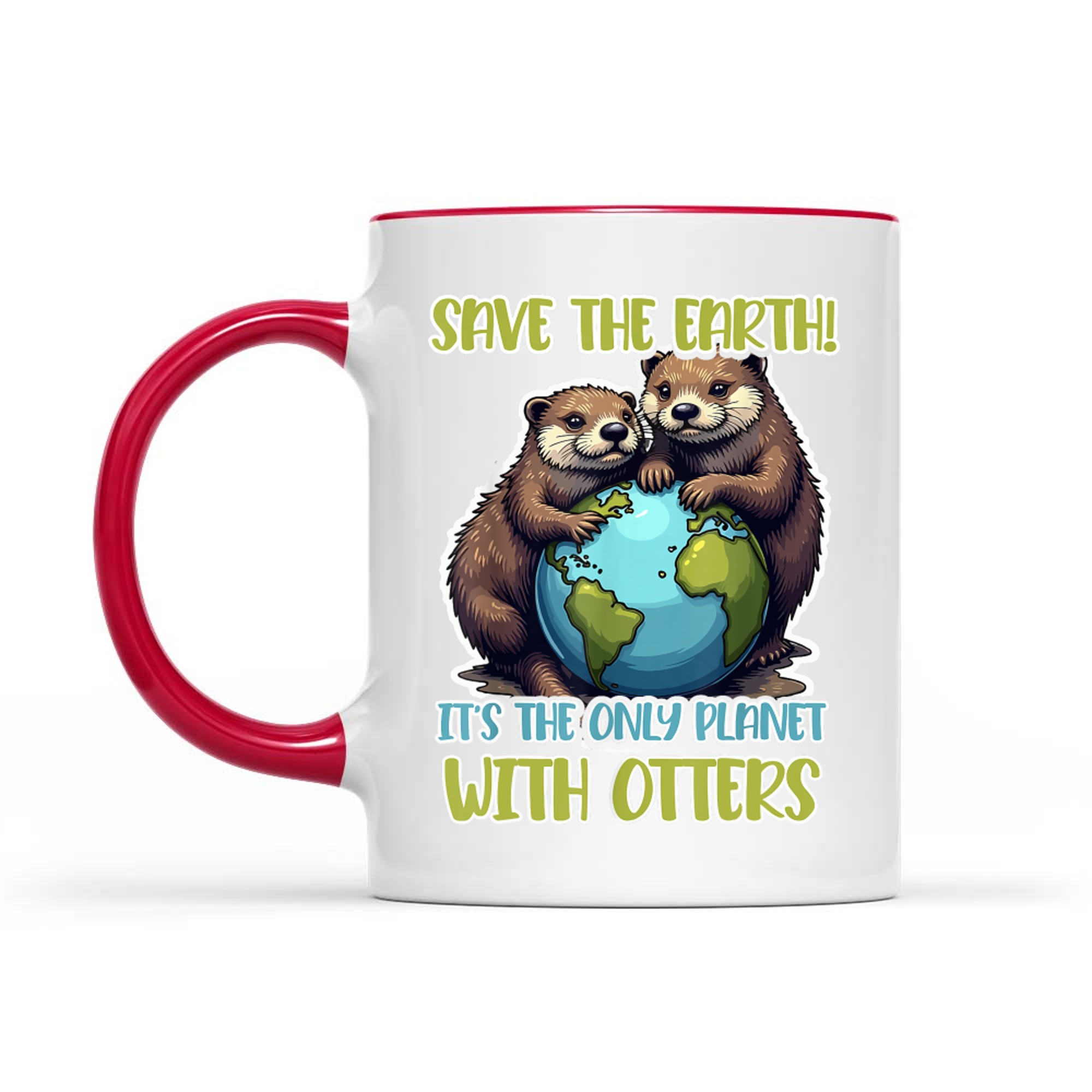 Otter Slogan Save The Earth The Only Planet Mug