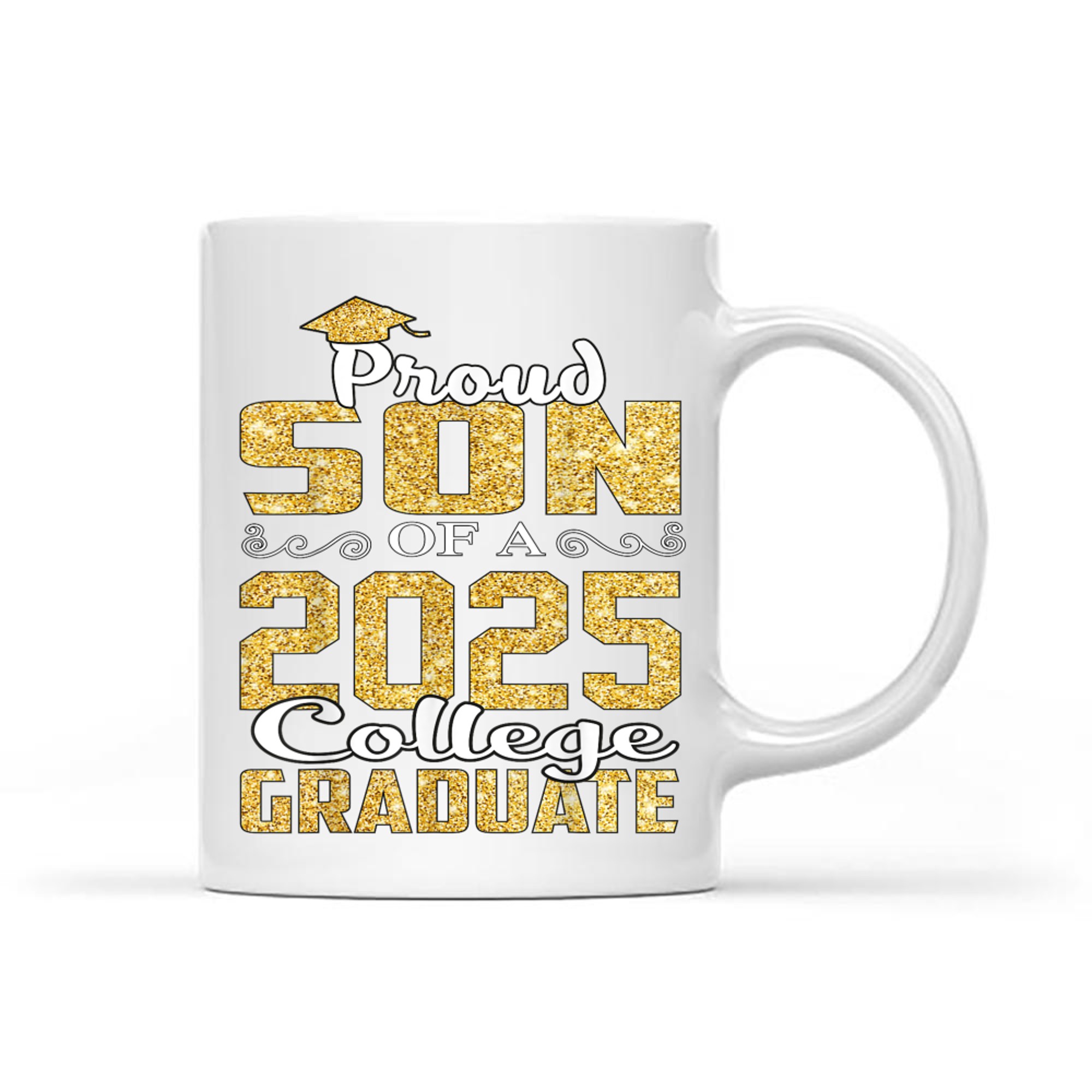 Proud Son Of Graduate College Graduation Mug