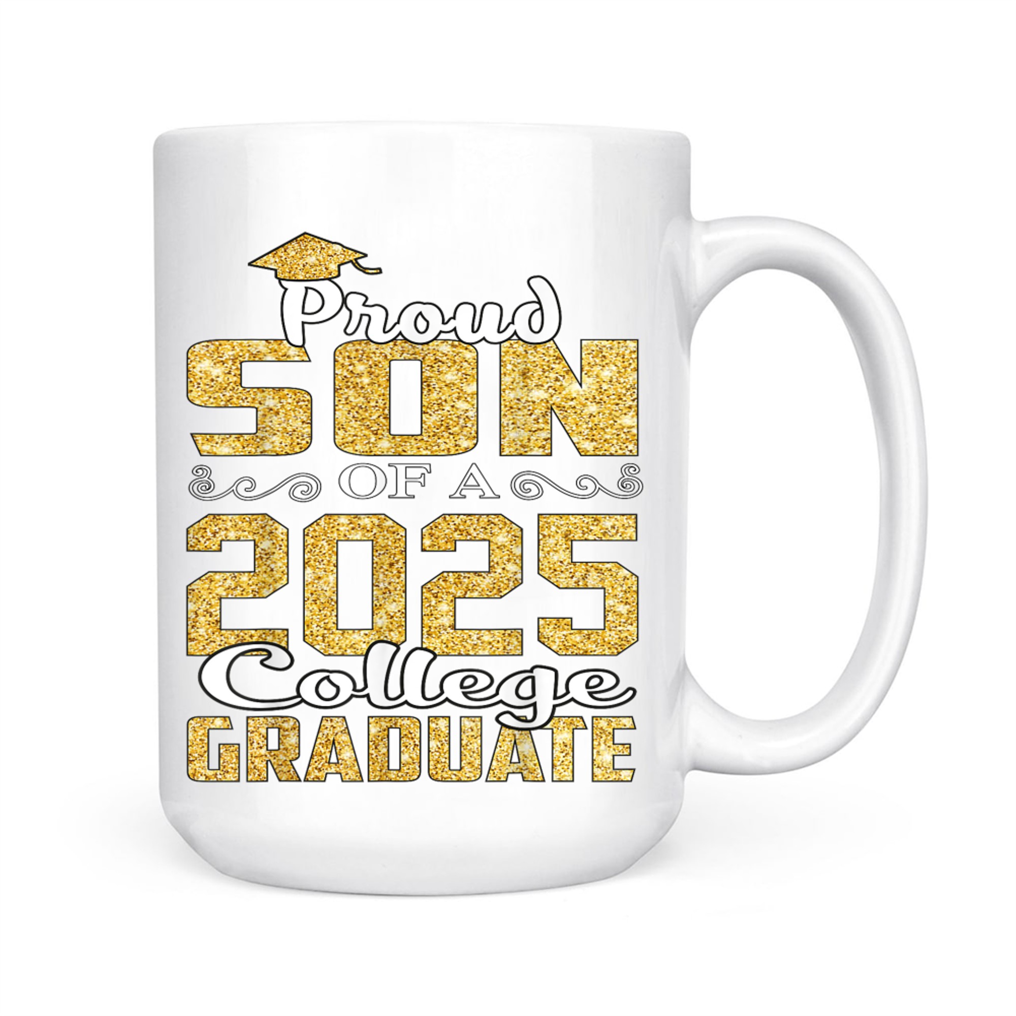 Proud Son Of Graduate College Graduation Mug
