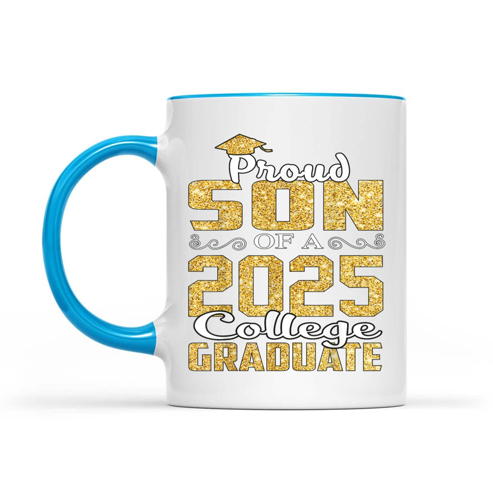 Proud Son Of Graduate College Graduation Mug