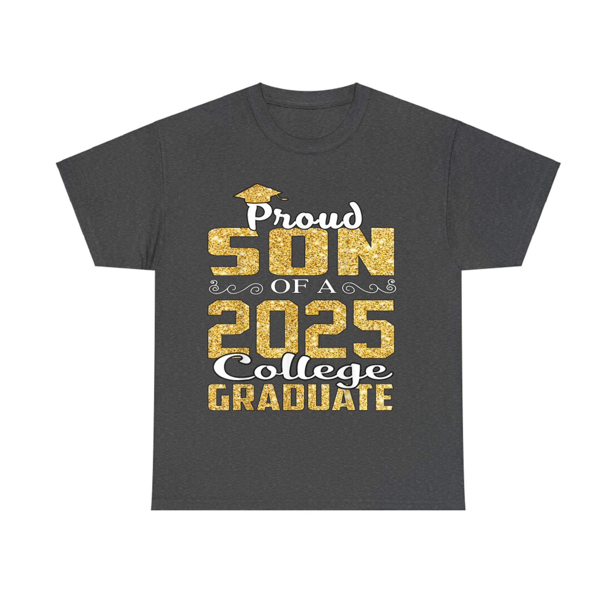 Proud Son Of Graduate College Graduation T-Shirt