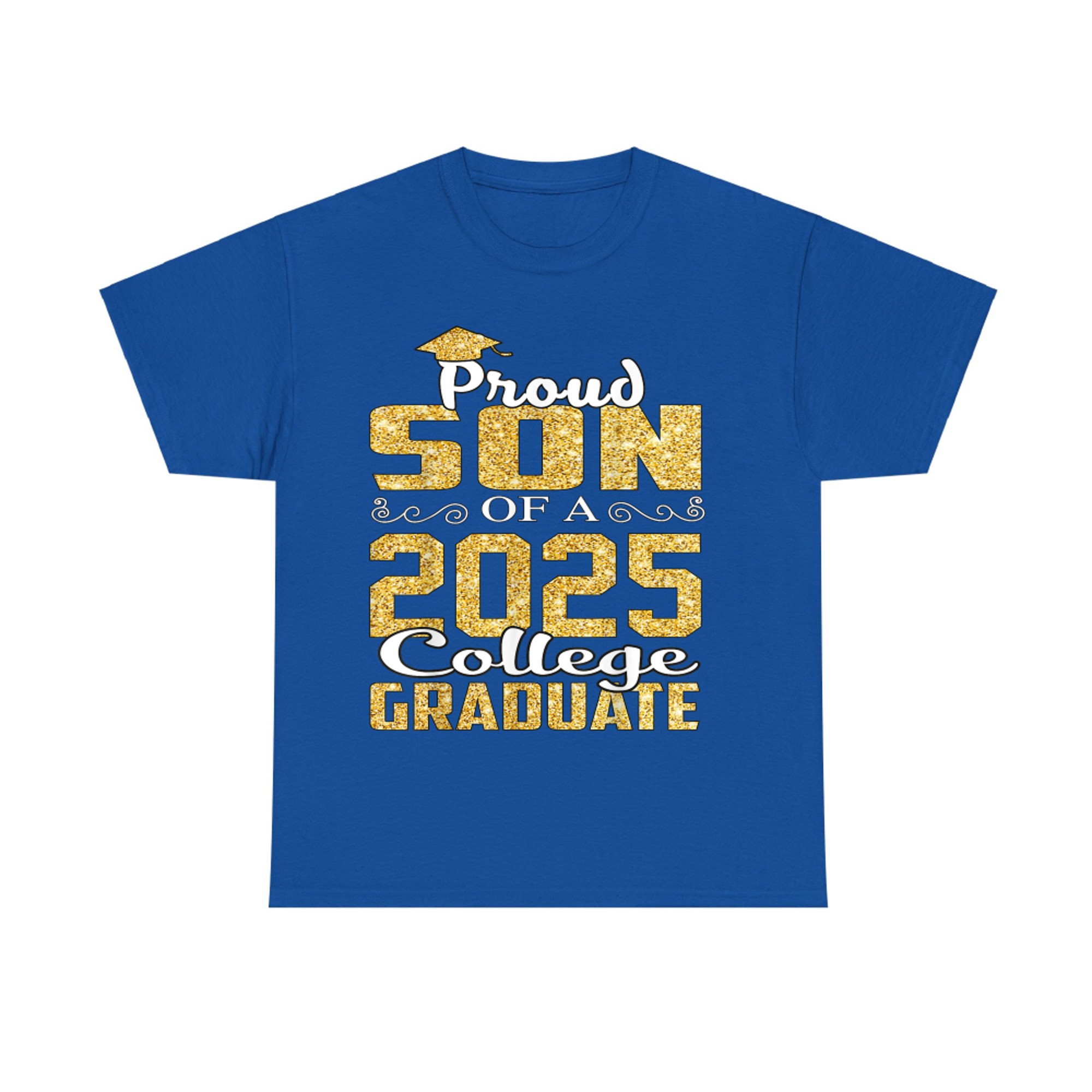 Proud Son Of Graduate College Graduation T-Shirt