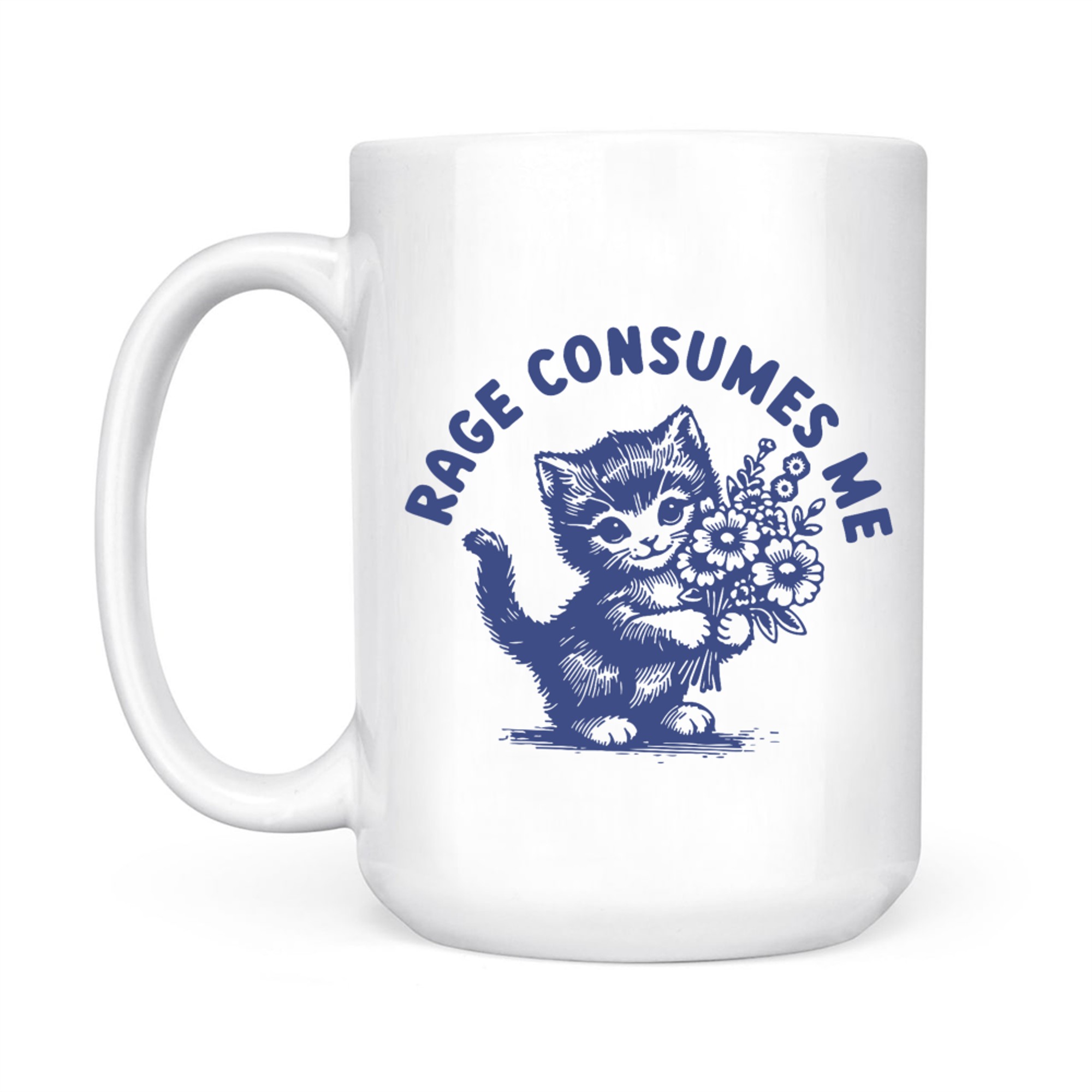 Rage Consumes Me Cute Angry Cat Holding Flowers Funny Cat Mug