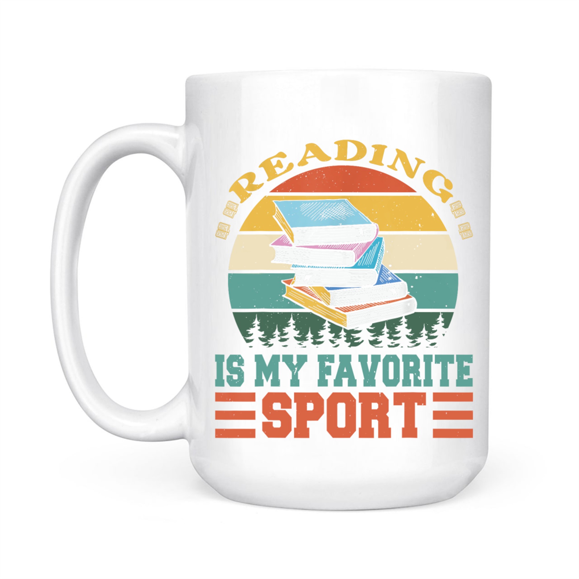 Reading Is My Favorite Sport Funny Books Lovers Librarians Mug