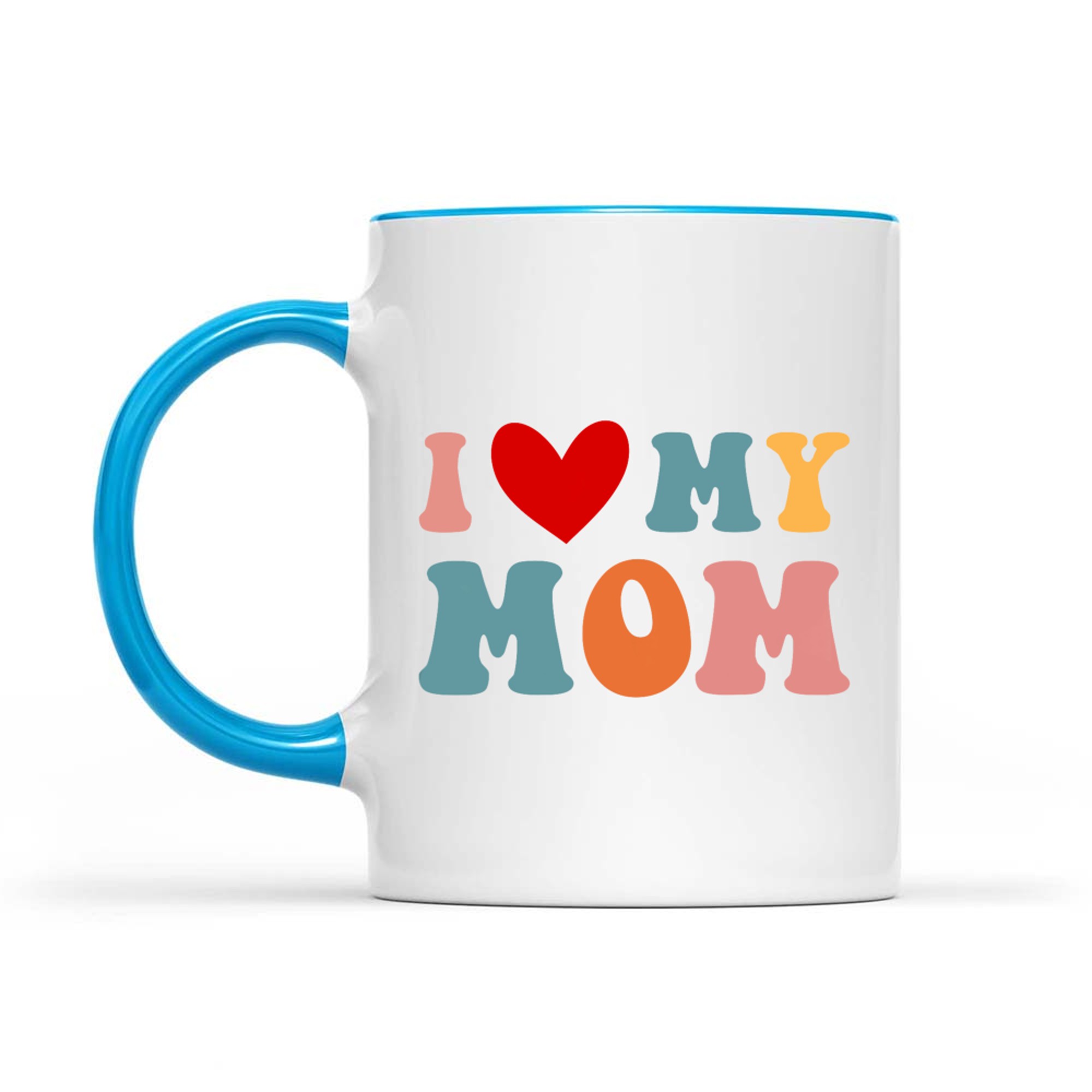 Retro I Love My Mom Best Mother In The World Mothers Day Mug