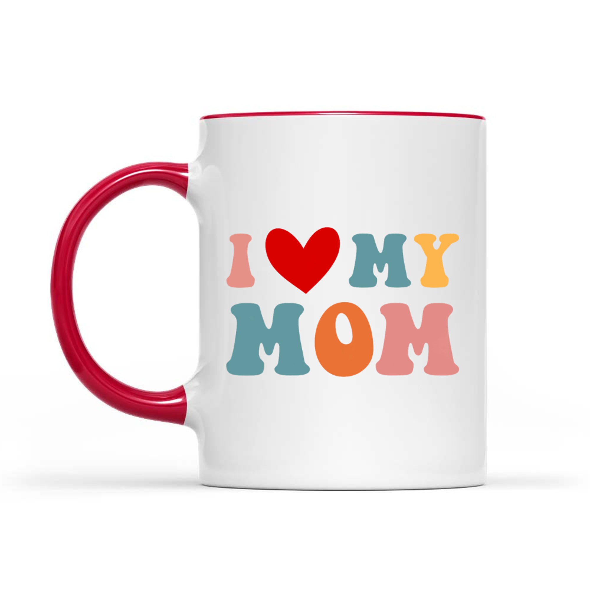 Retro I Love My Mom Best Mother In The World Mothers Day Mug