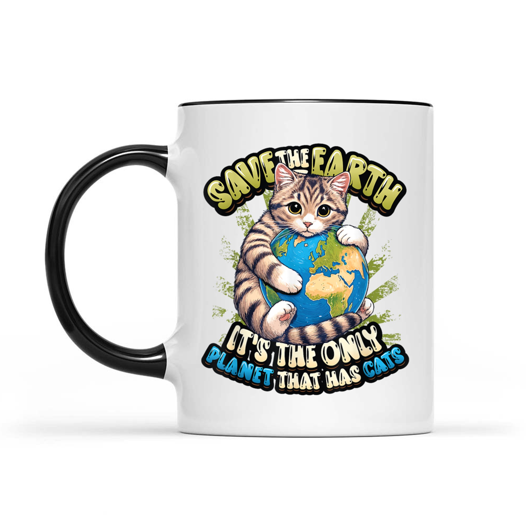 Save The Earth It's The Only Planet That Has Cats Earth Day Mug