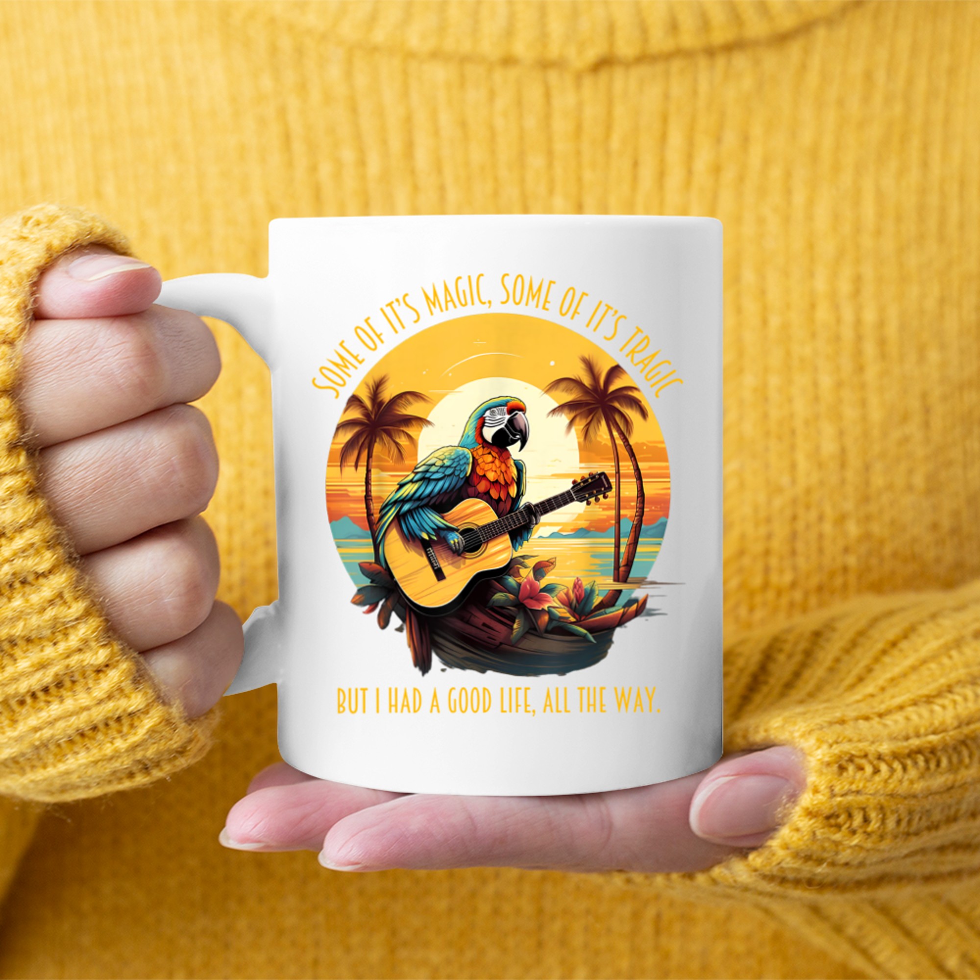 Some Of It's Magic Some Of It's Tragic Parrot Funny Mug
