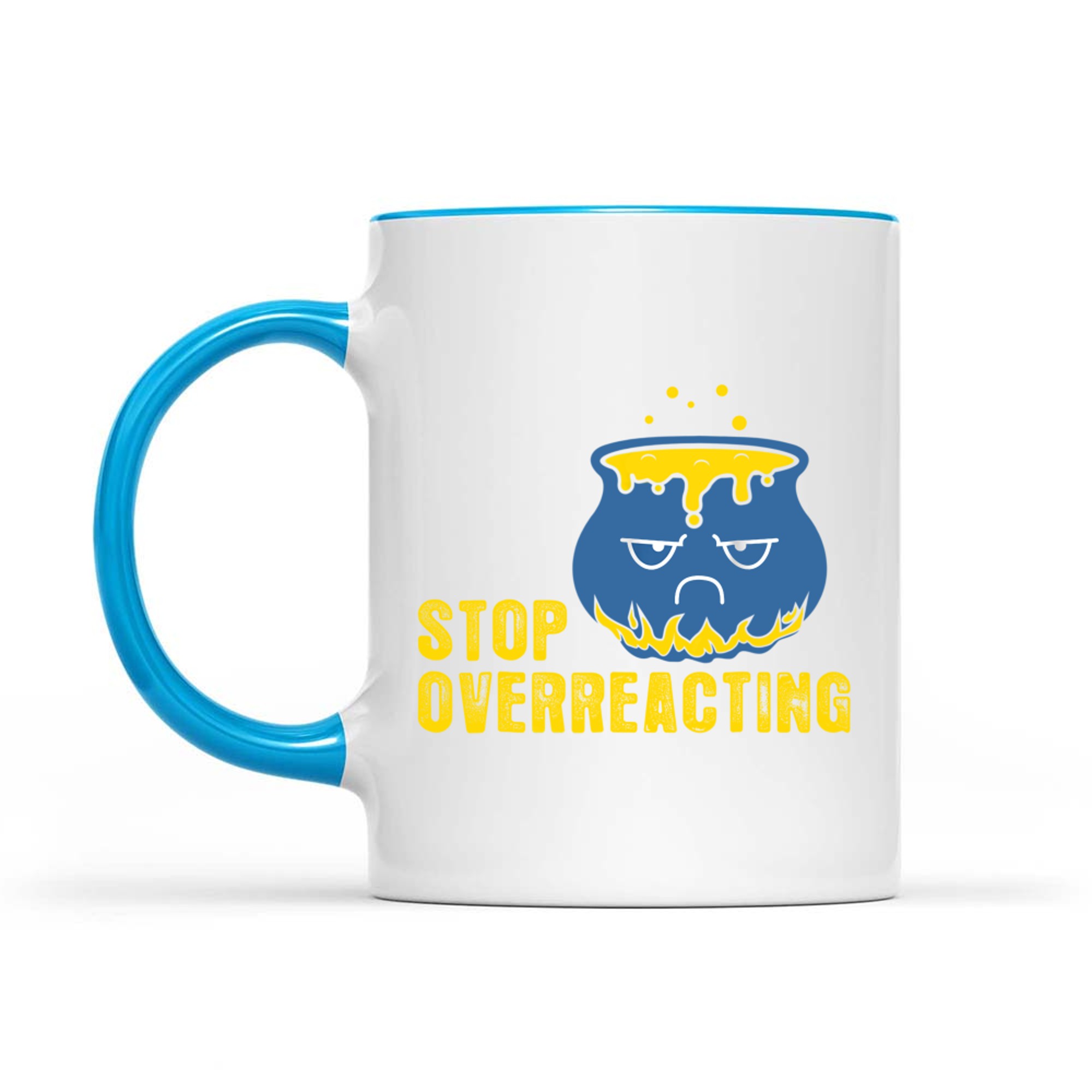 Stop Overreacting Funny Chemistry Gift Science Mug