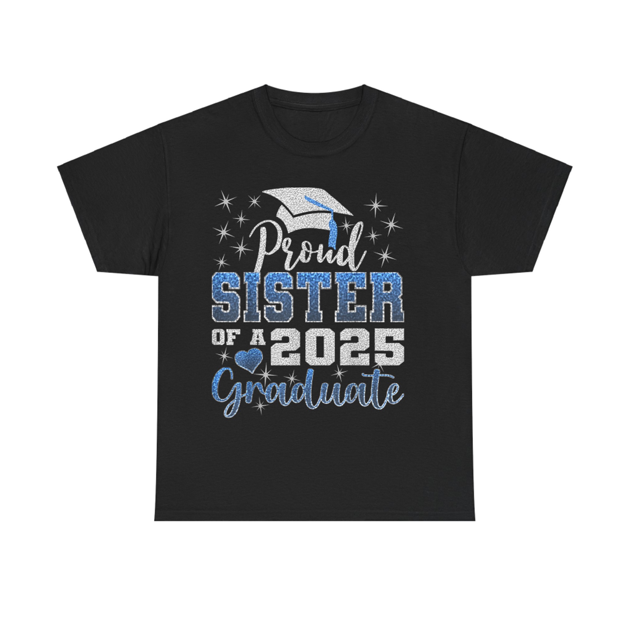 Super Proud Sister of Graduate Awesome Family College T-Shirt