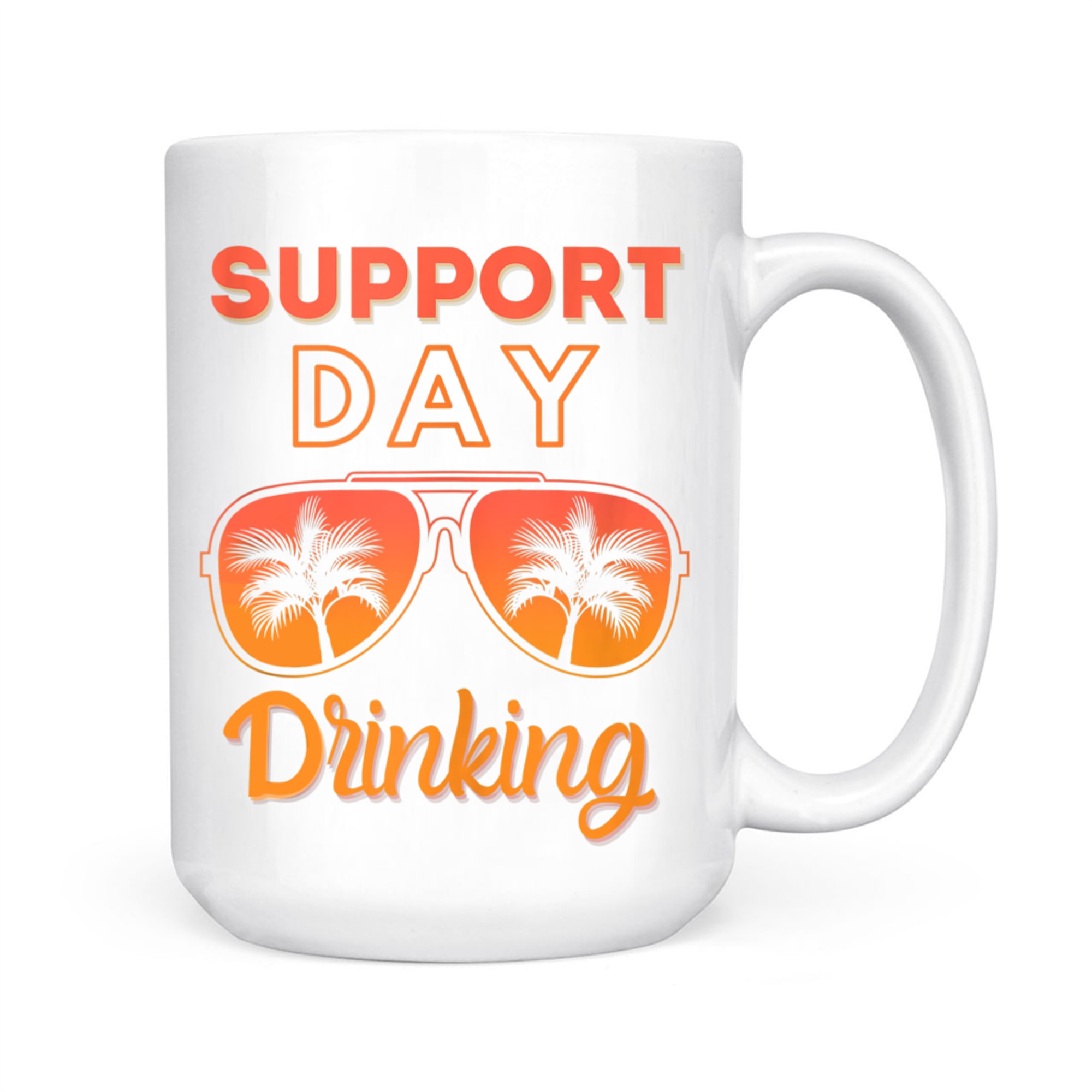 Support Day Drinking Funny Summer Beach Vacation Mug