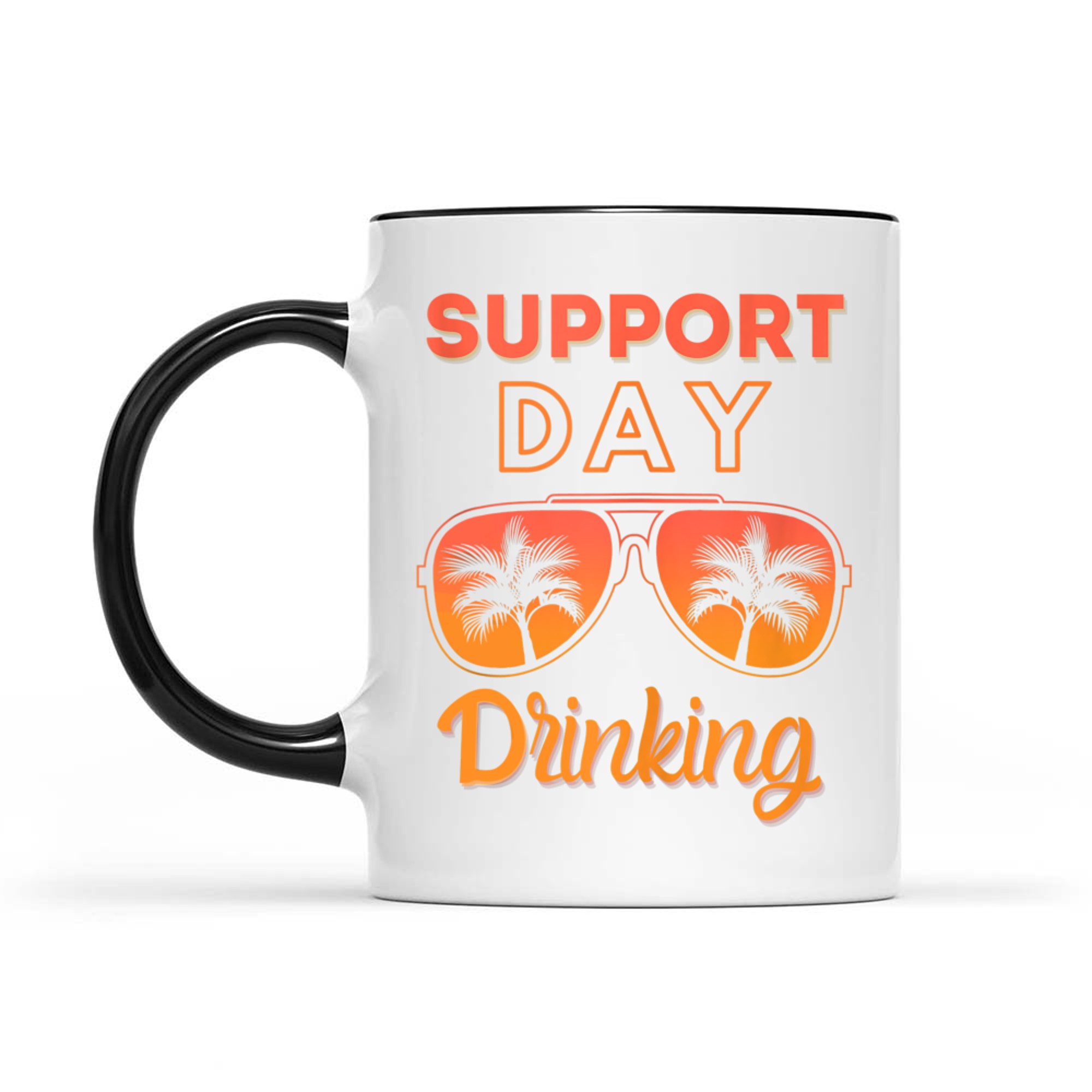 Support Day Drinking Funny Summer Beach Vacation Mug
