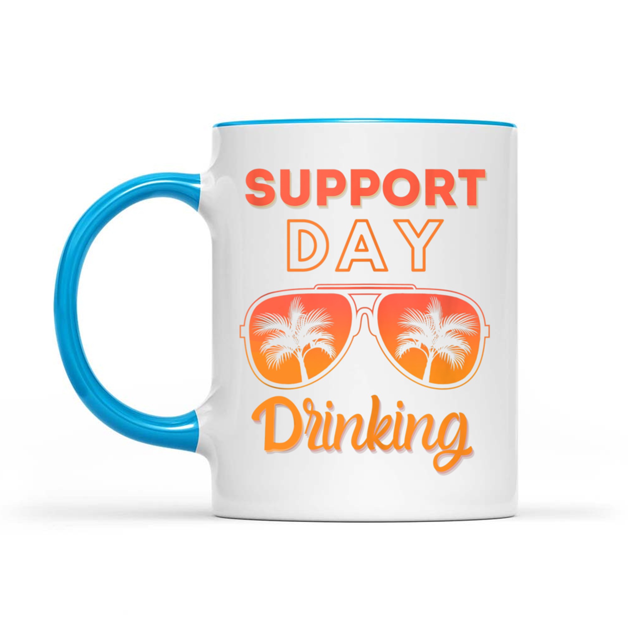 Support Day Drinking Funny Summer Beach Vacation Mug