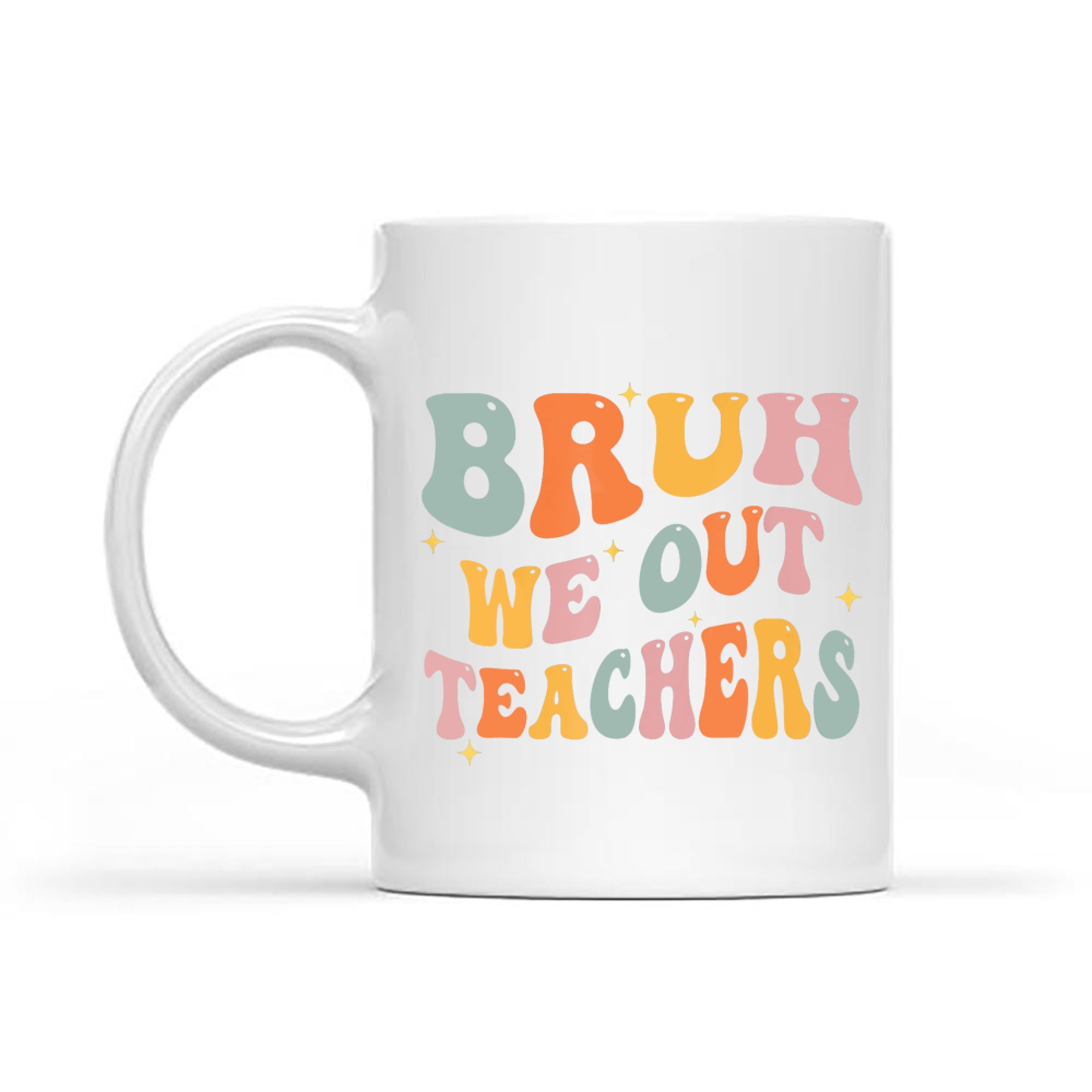 Teacher Summer Bruh We Out Teachers End Of School Year Retro Mug