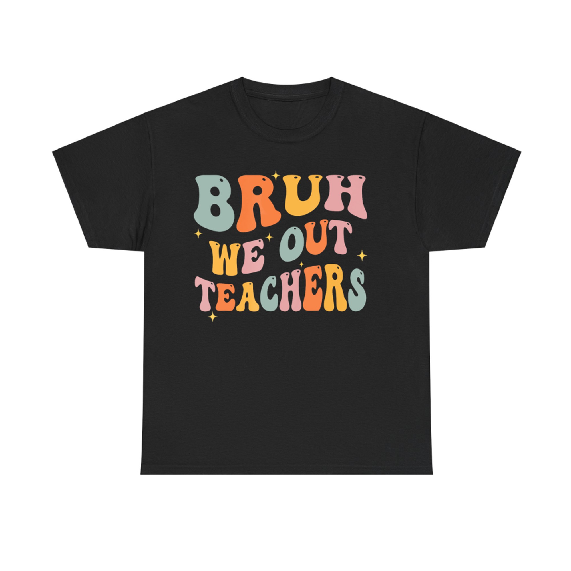 Teacher Summer Bruh We Out Teachers End Of School Year Retro T-Shirt