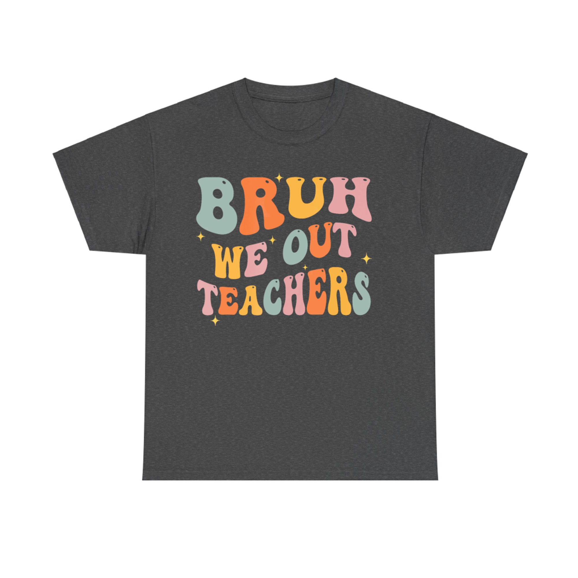 Teacher Summer Bruh We Out Teachers End Of School Year Retro T-Shirt