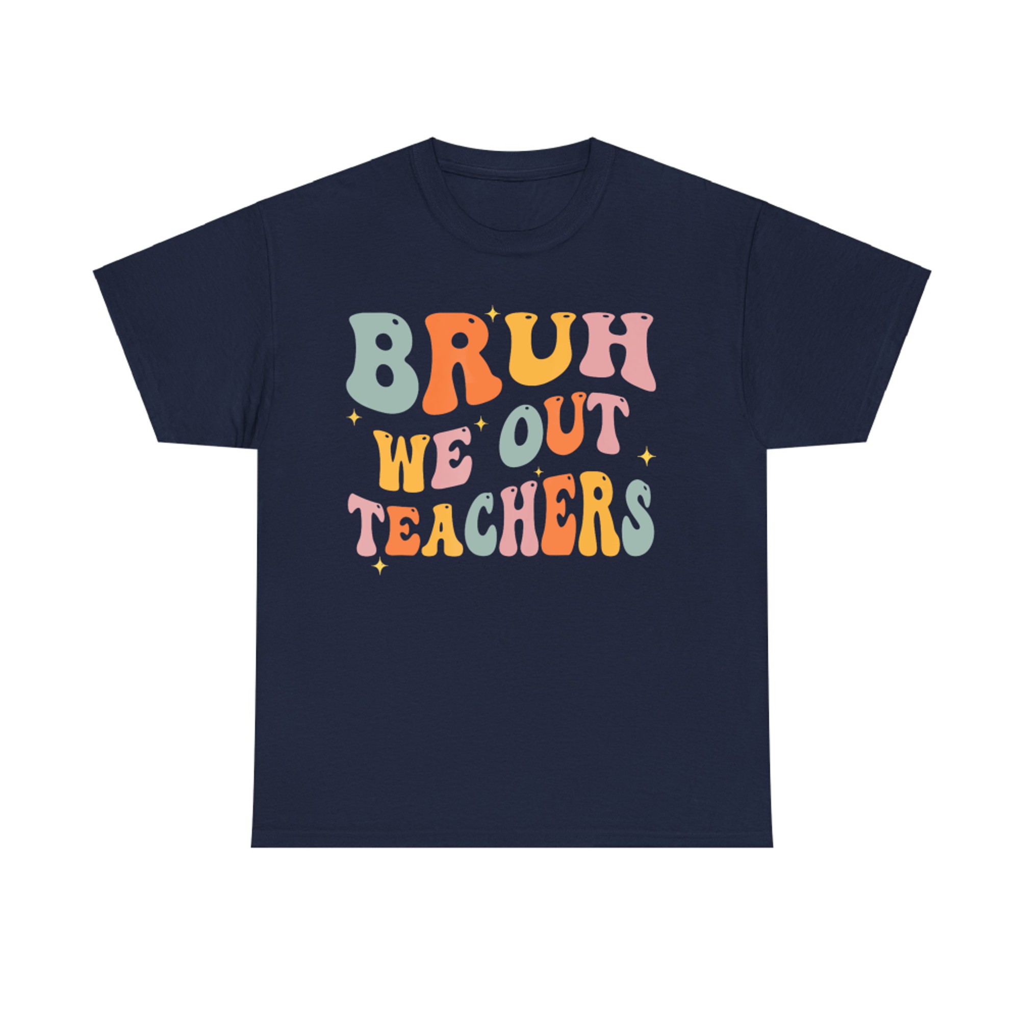 Teacher Summer Bruh We Out Teachers End Of School Year Retro T-Shirt