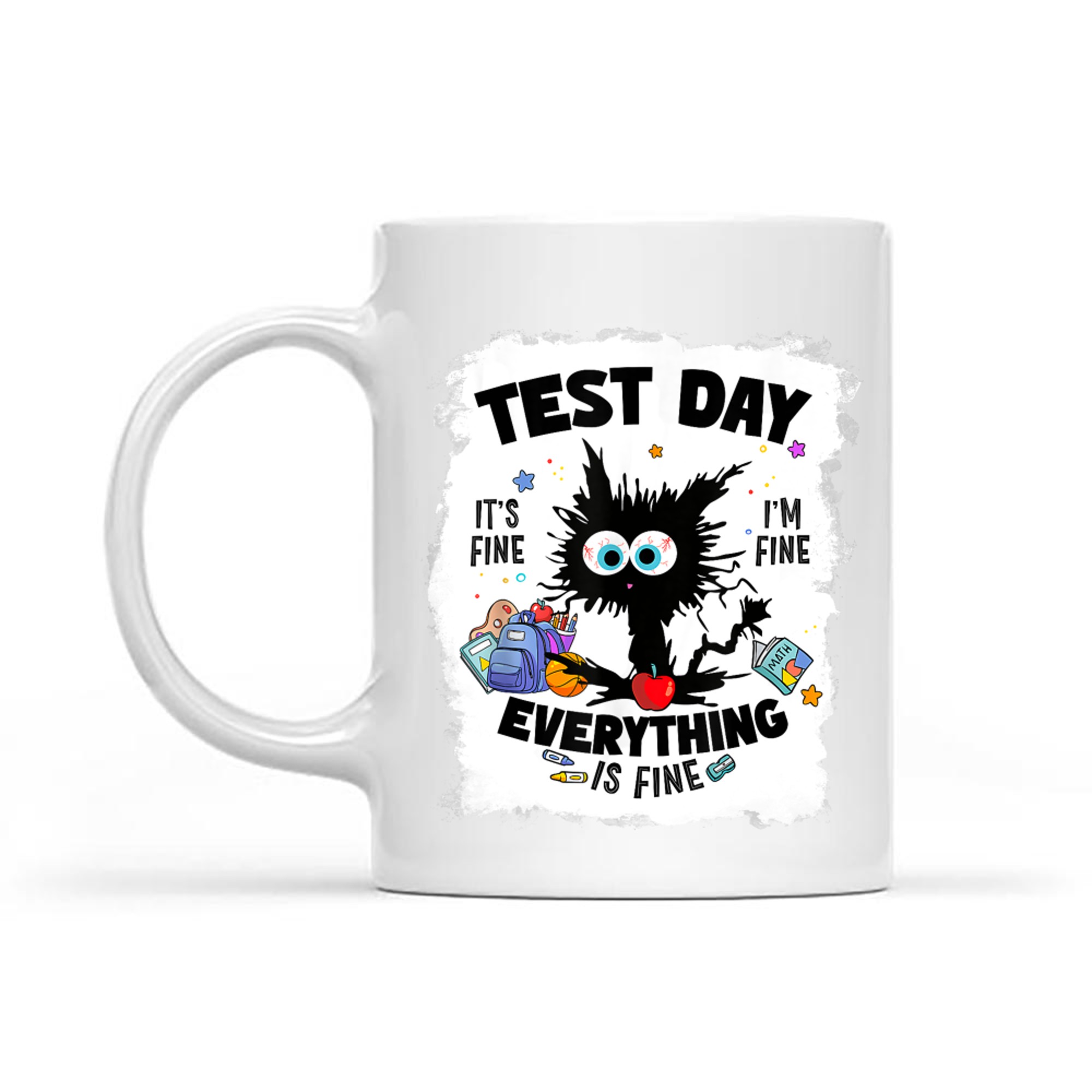 Test Day Funny Stressed Cat Teacher Student Kids Testing Day Mug