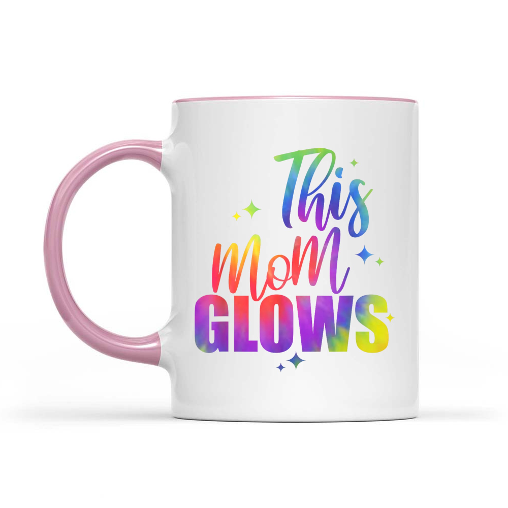 This Mom Glows Happy Mothers Day Tie Dye Mom Colors 80's Mug