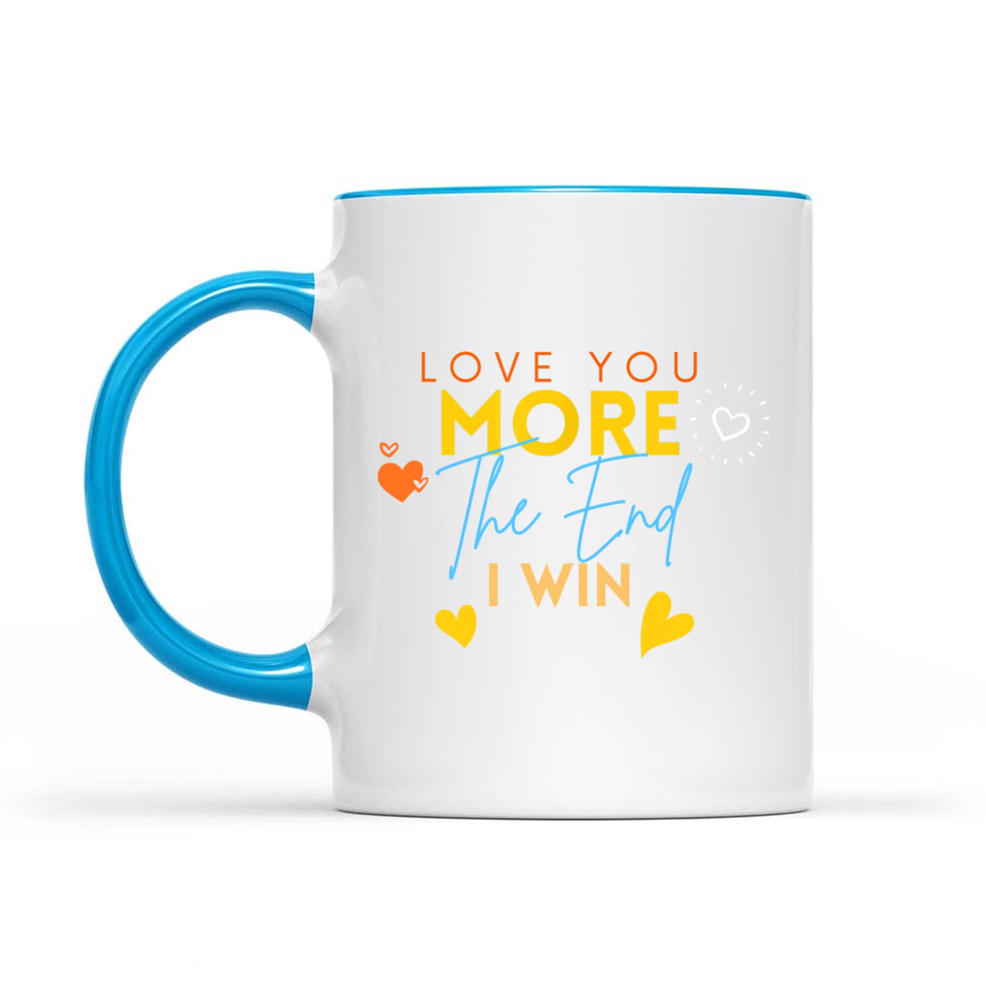 Vintage Funny Love You More The End I Win Valentine's Day Mug