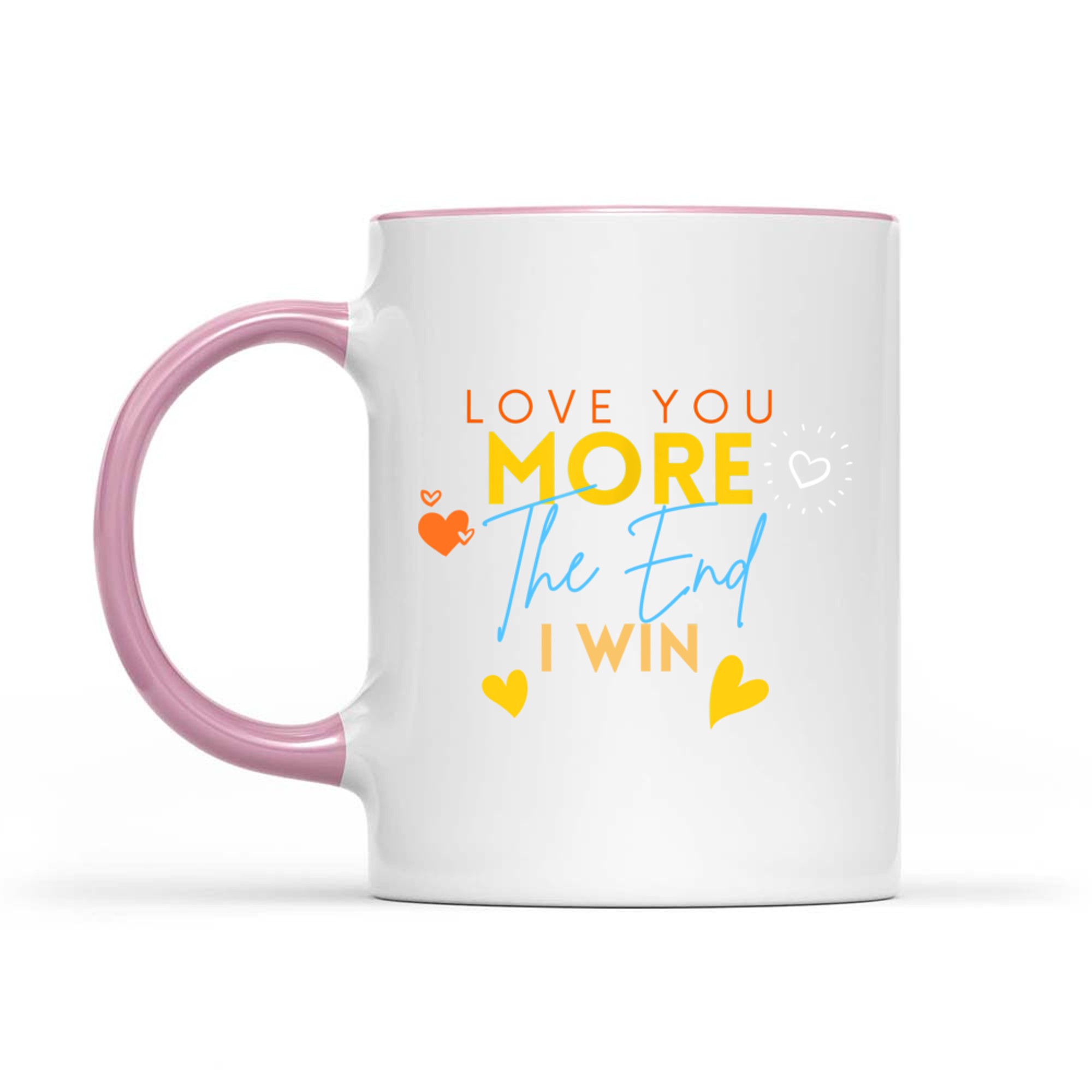 Vintage Funny Love You More The End I Win Valentine's Day Mug