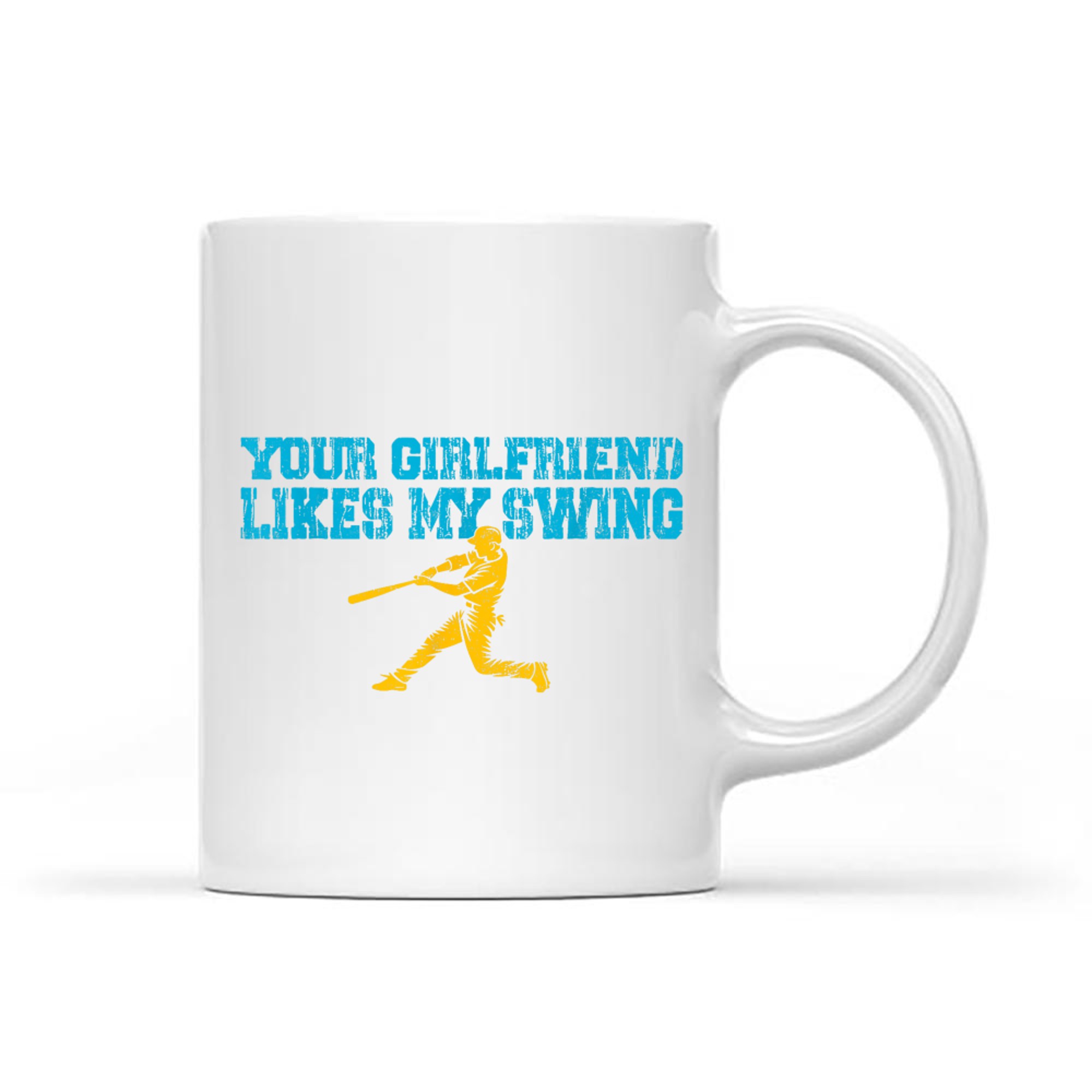Your Girlfriend Likes My Swing Vintage Funny Baseball Mug
