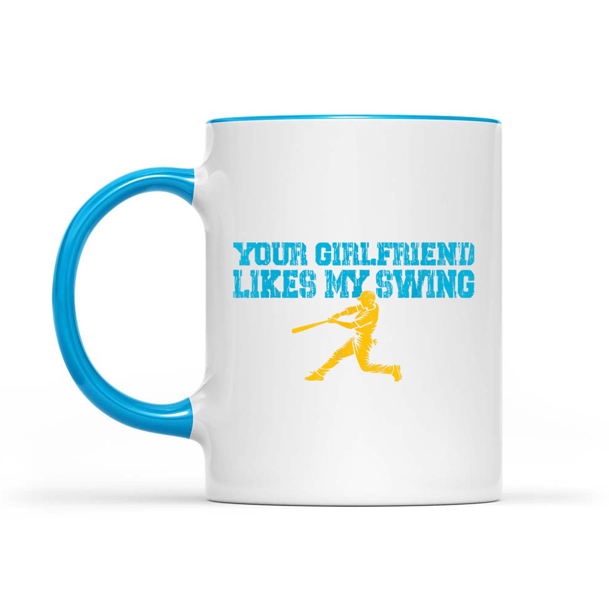 Your Girlfriend Likes My Swing Vintage Funny Baseball Mug