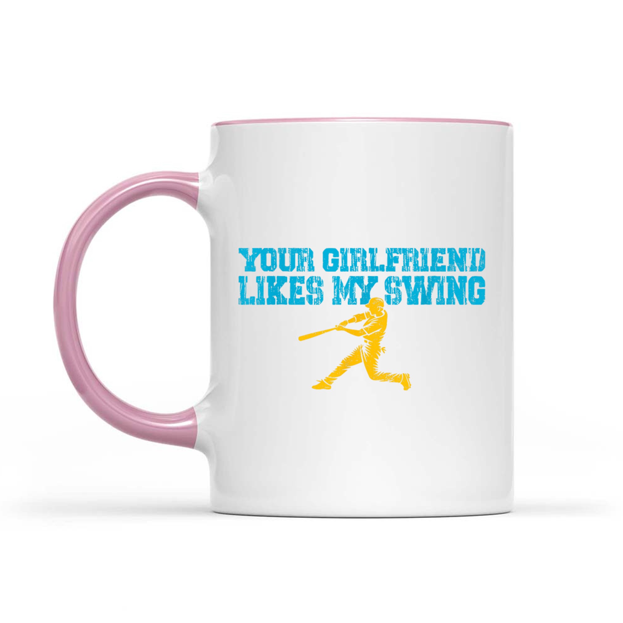 Your Girlfriend Likes My Swing Vintage Funny Baseball Mug