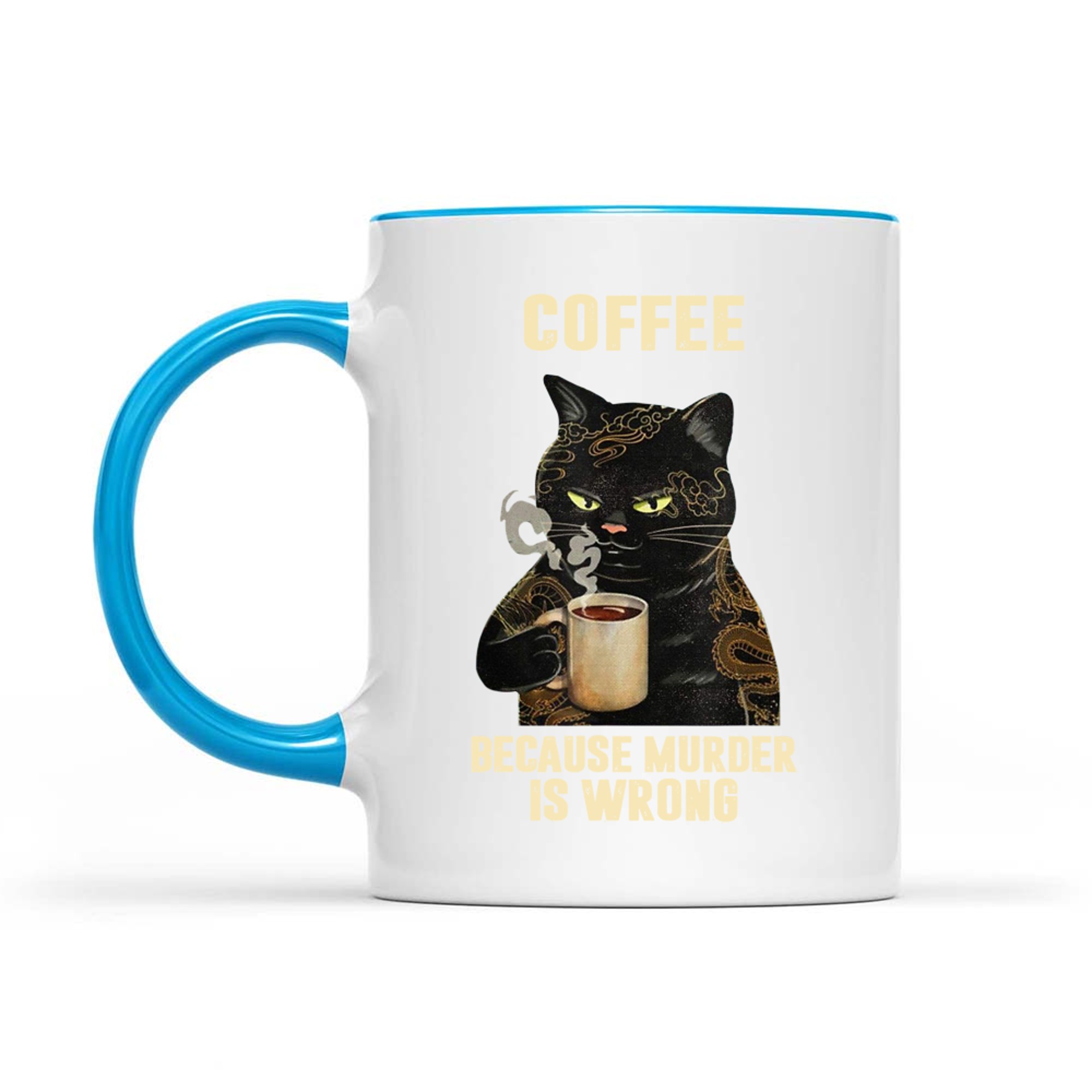 Black Cat Drinking Coffee Because Murder Is Wrong Vintage Mug