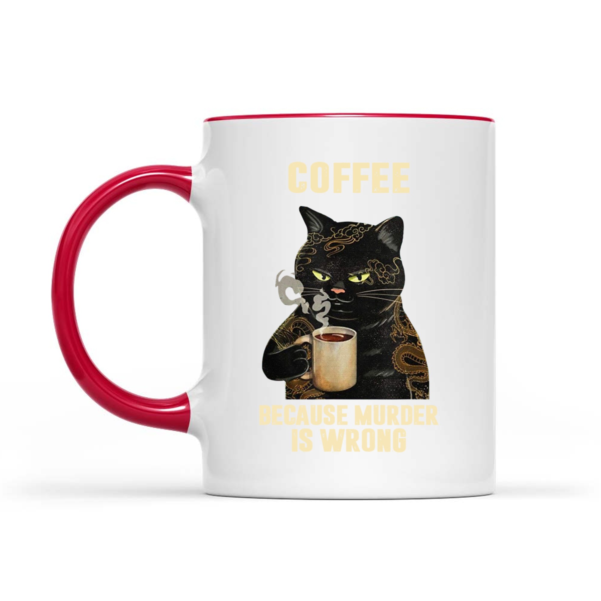 Black Cat Drinking Coffee Because Murder Is Wrong Vintage Mug