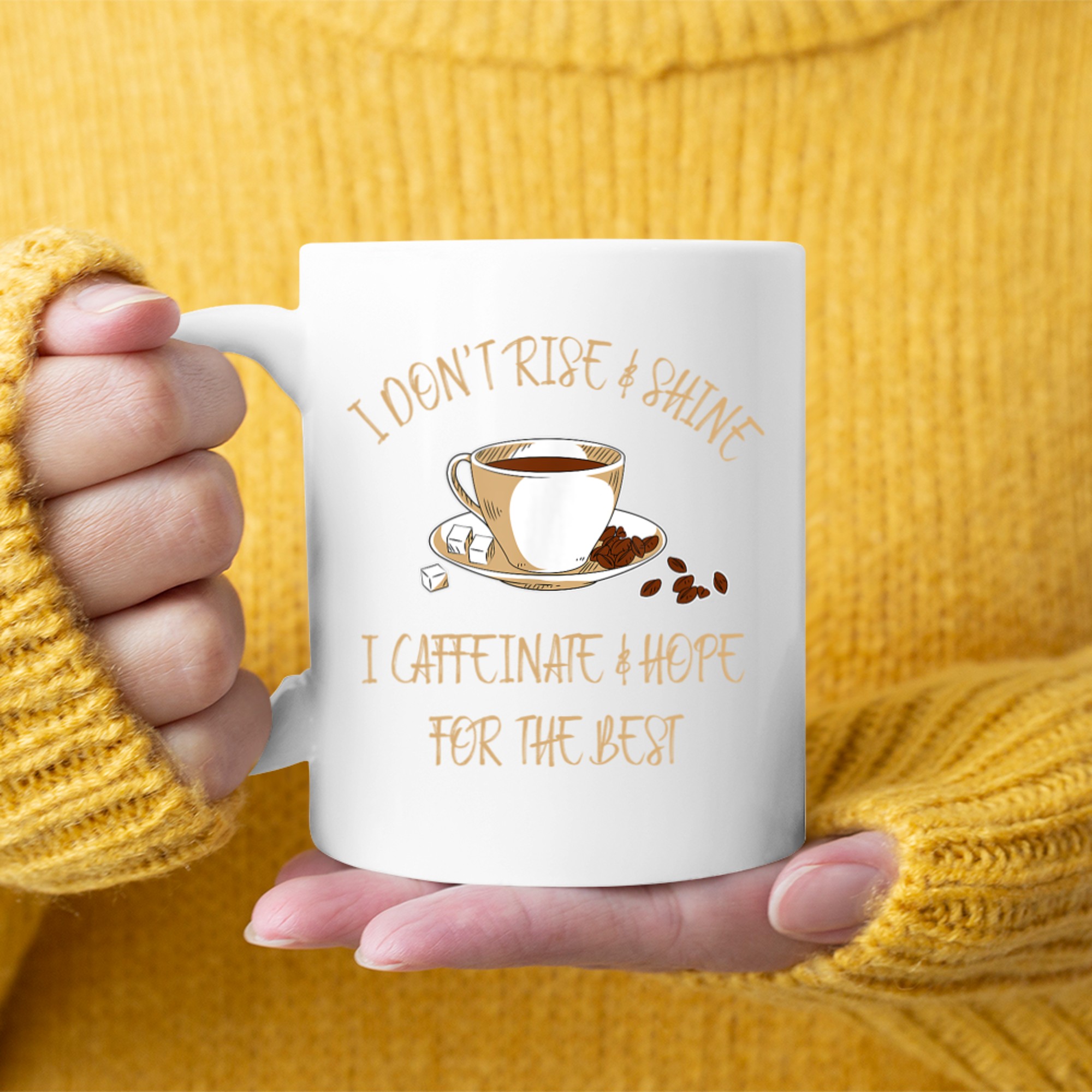 Caffeinated Funny Coffee I Hot Chocolate Saying Mug