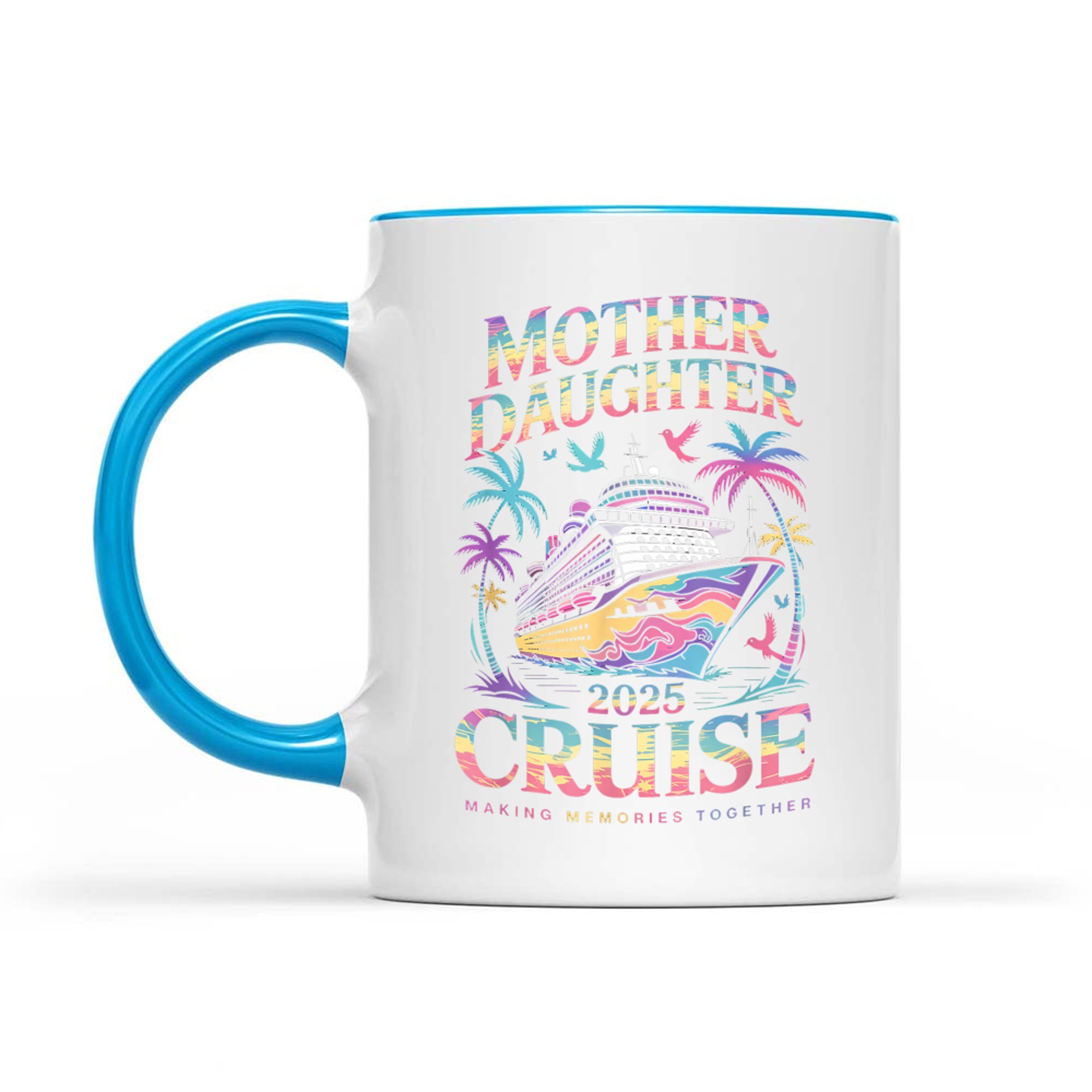 Cruise Mother Daughter Trip Funny Mom Daughter Vacation Mug