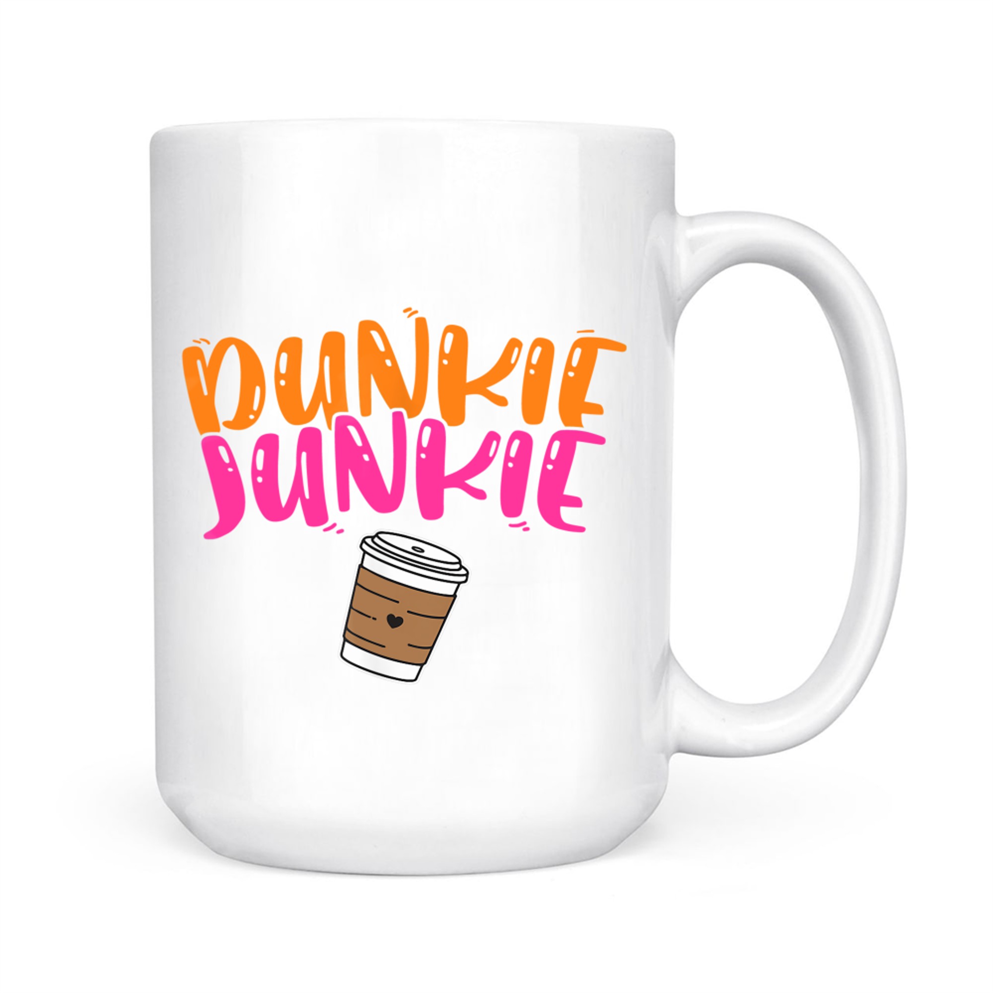 Dunkie Junkie Funny Coffee Lover Cute Caffeine Addict Mug