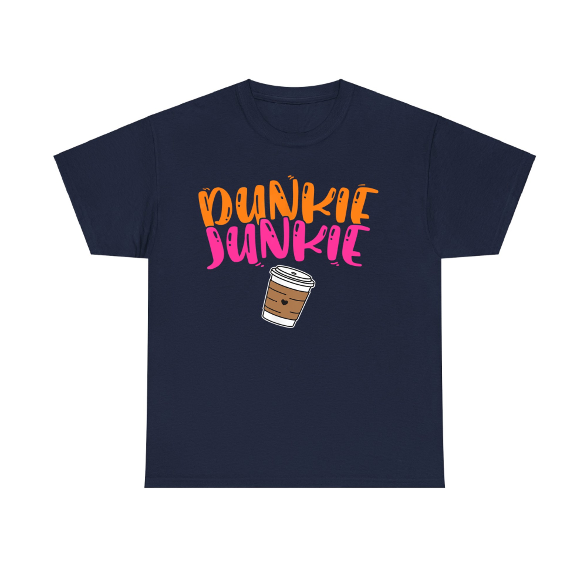 Dunkie Junkie Funny Coffee Lover Cute Caffeine Addict T-Shirt