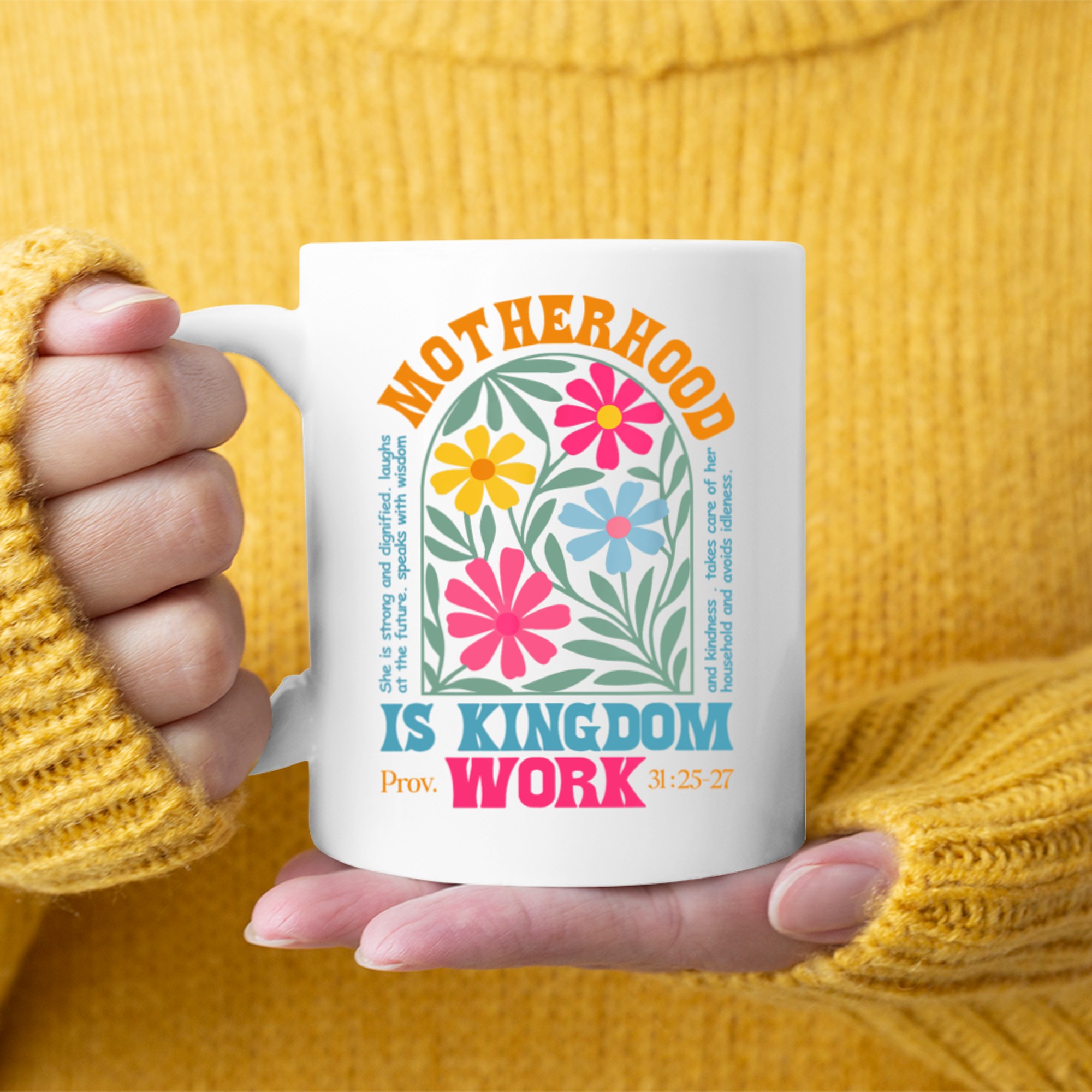 Floral Mother Faith Religion Mom Motherhood Is Kingdom Work Mug