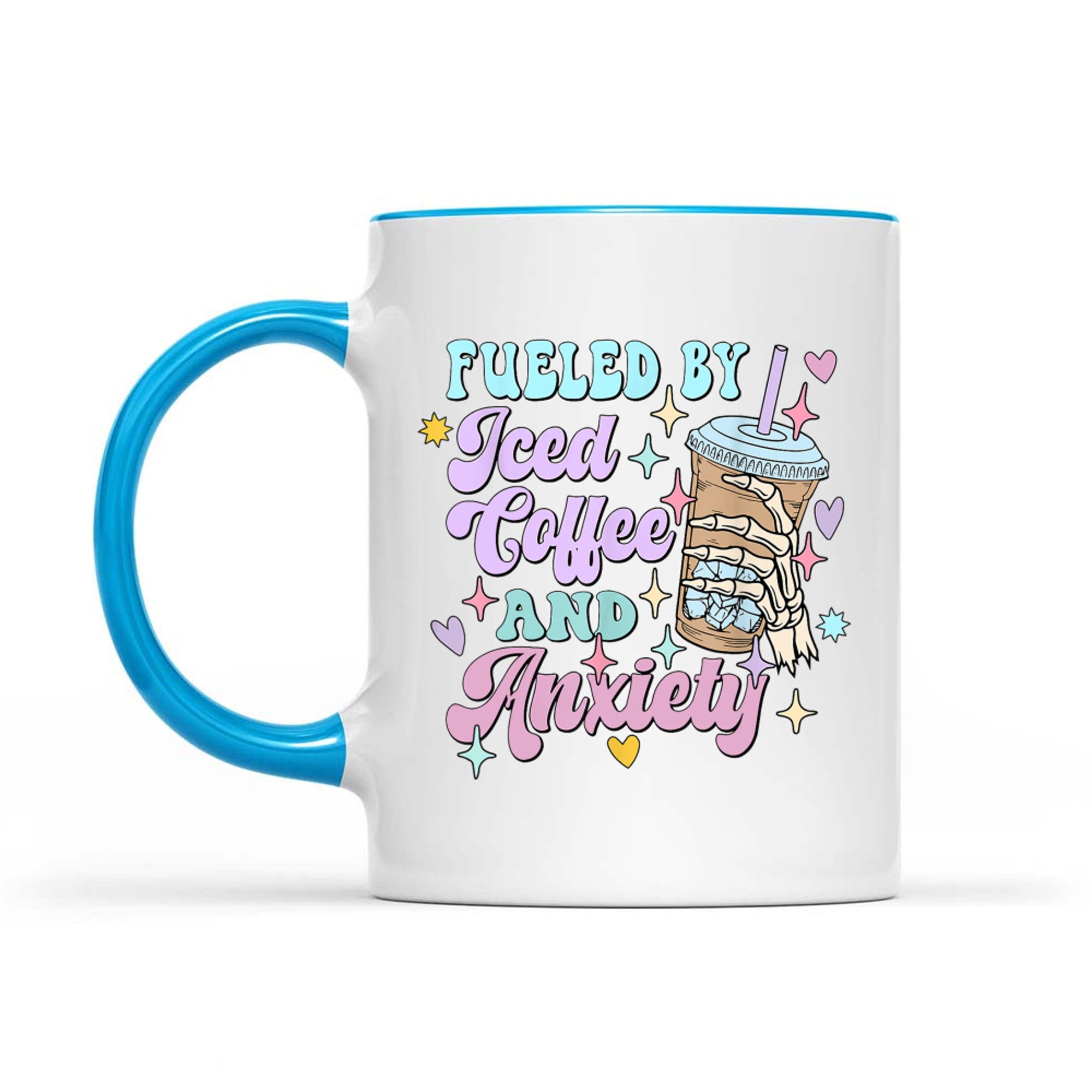 Fueled by Iced Coffee and Anxiety Funny Coffee Lover Mug