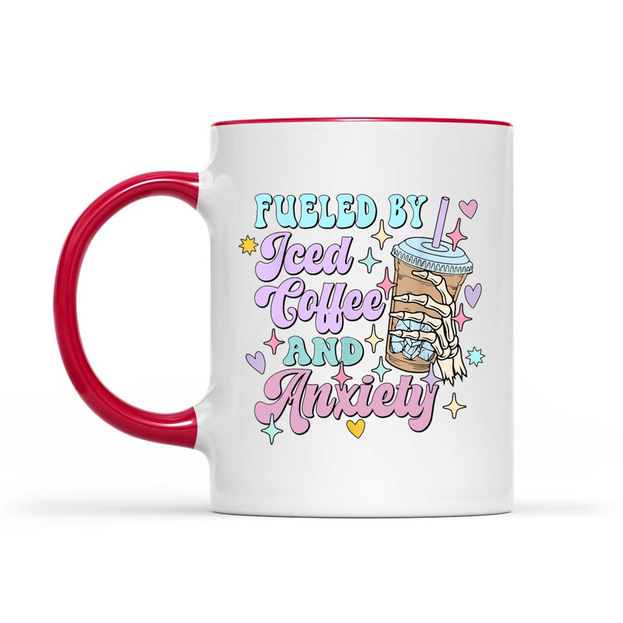 Fueled by Iced Coffee and Anxiety Funny Coffee Lover Mug