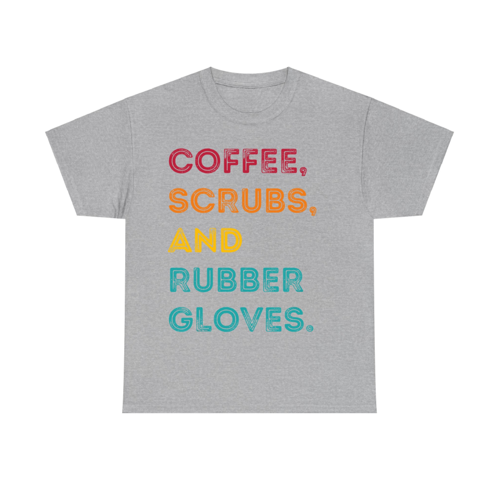 Funny Retro Coffee Scrubs Rubber Gloves Nurse Doctor Medical T-Shirt