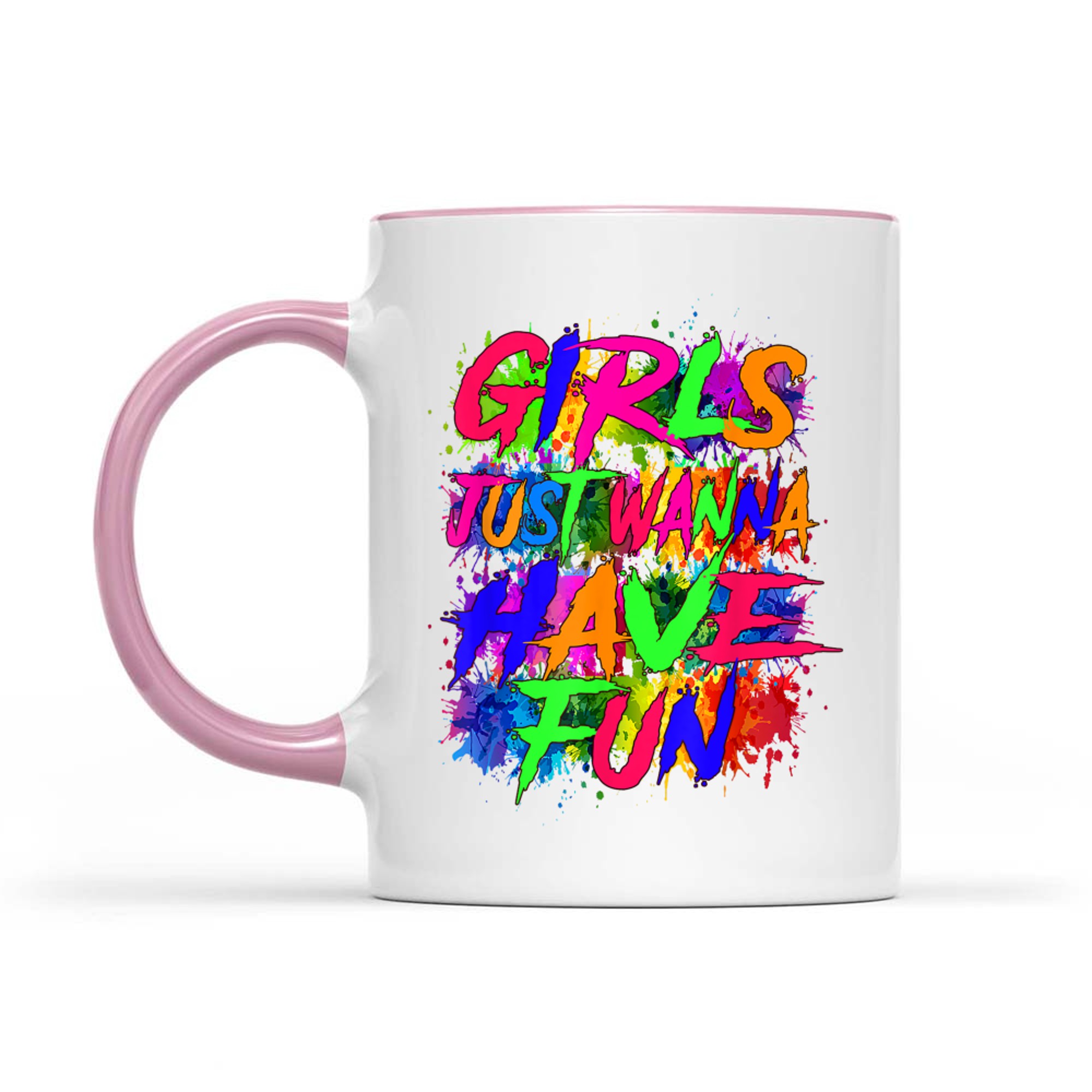 Girl Just Wanna Have Fun Nostalgia 1980s 80s Nostalgia 1980s Mug