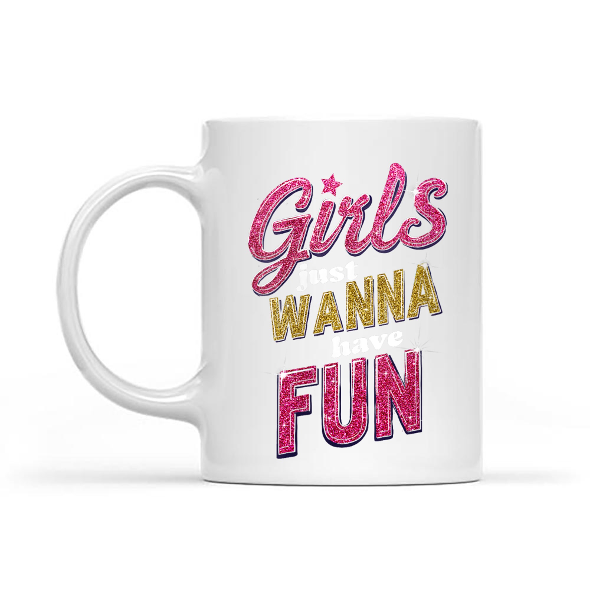 Girls Just Wanna Have Fun 80s Nostalgia Mug