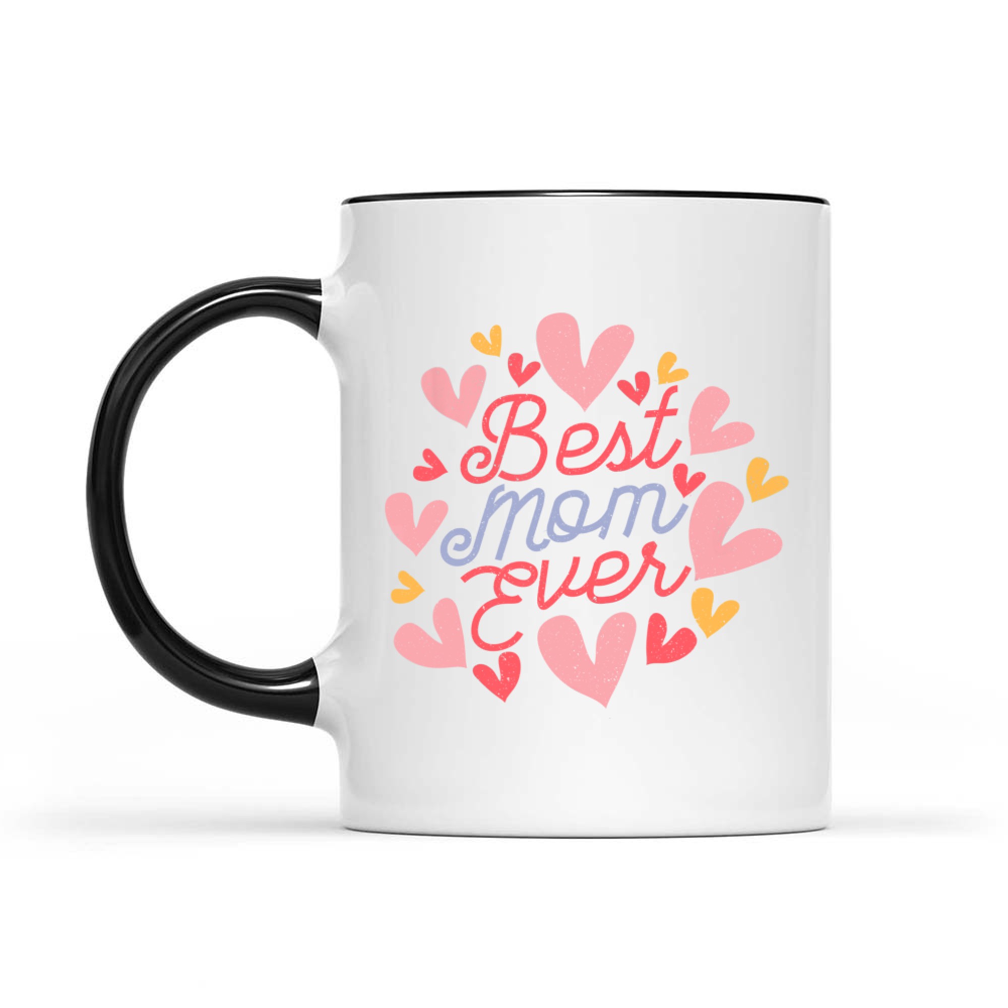 Happy Mother's Day Best Mom Ever Cute Women's Mom Mug