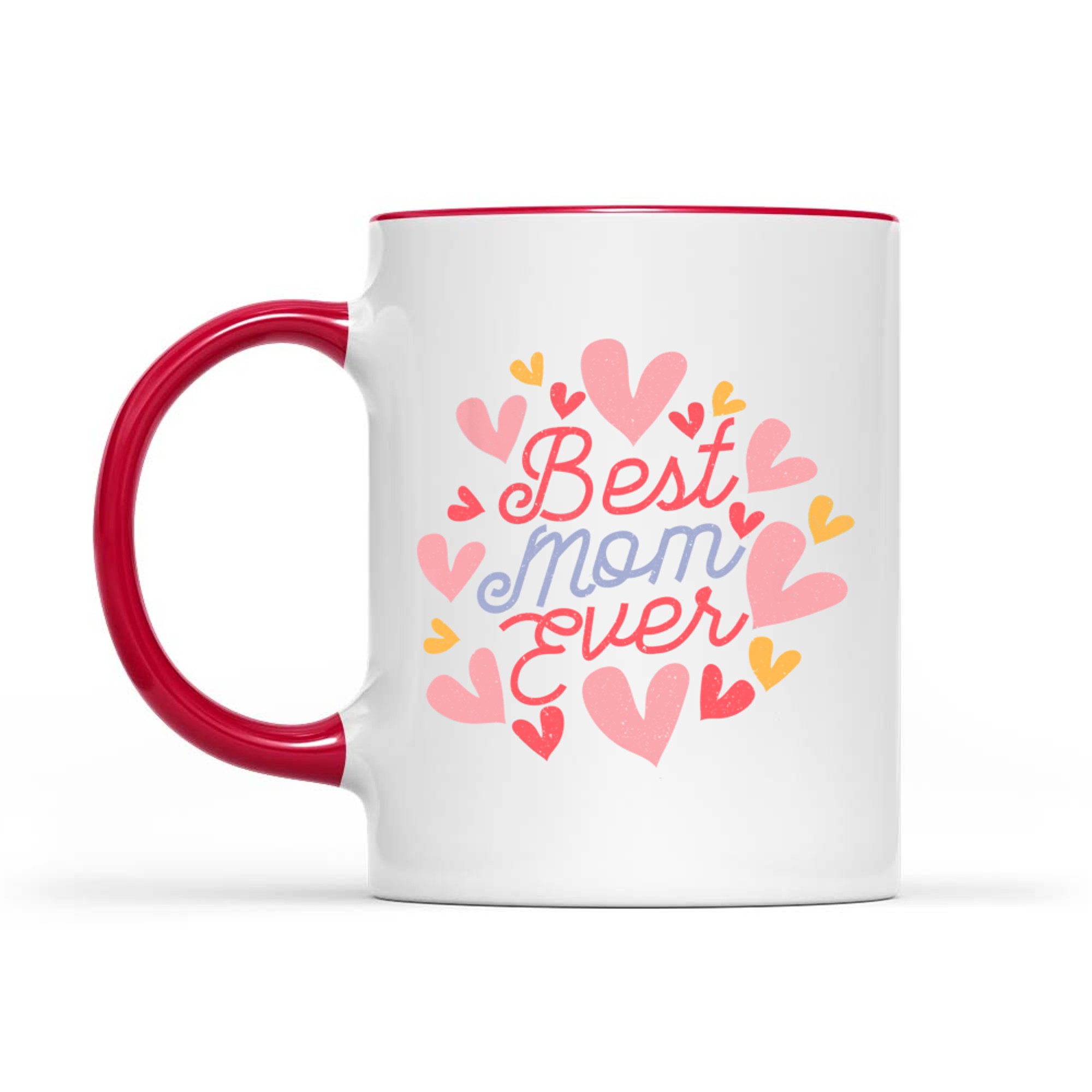 Happy Mother's Day Best Mom Ever Cute Women's Mom Mug